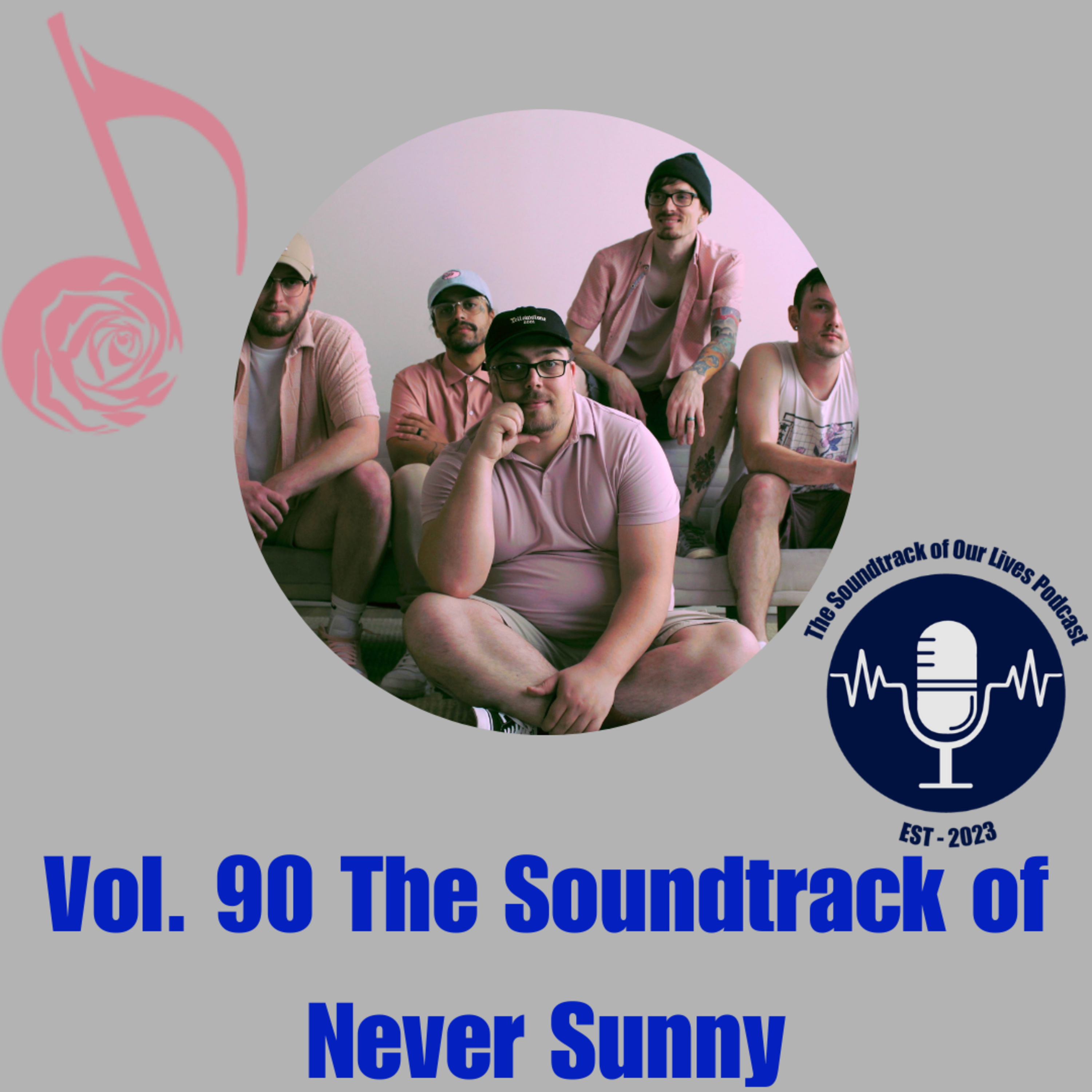 Vol. 90 The Soundtrack of Never Sunny