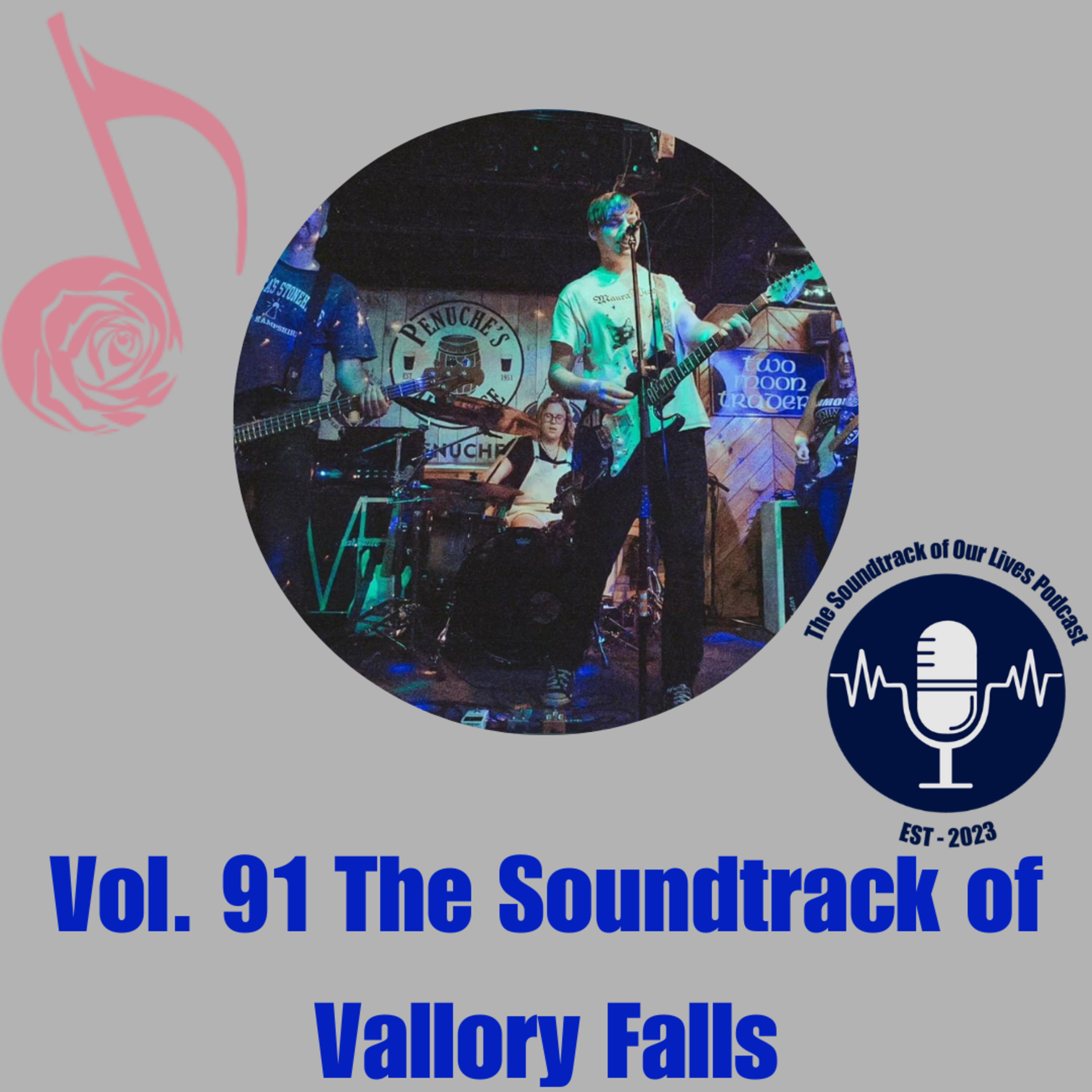 Vol. 91 The Soundtrack of Vallory Falls