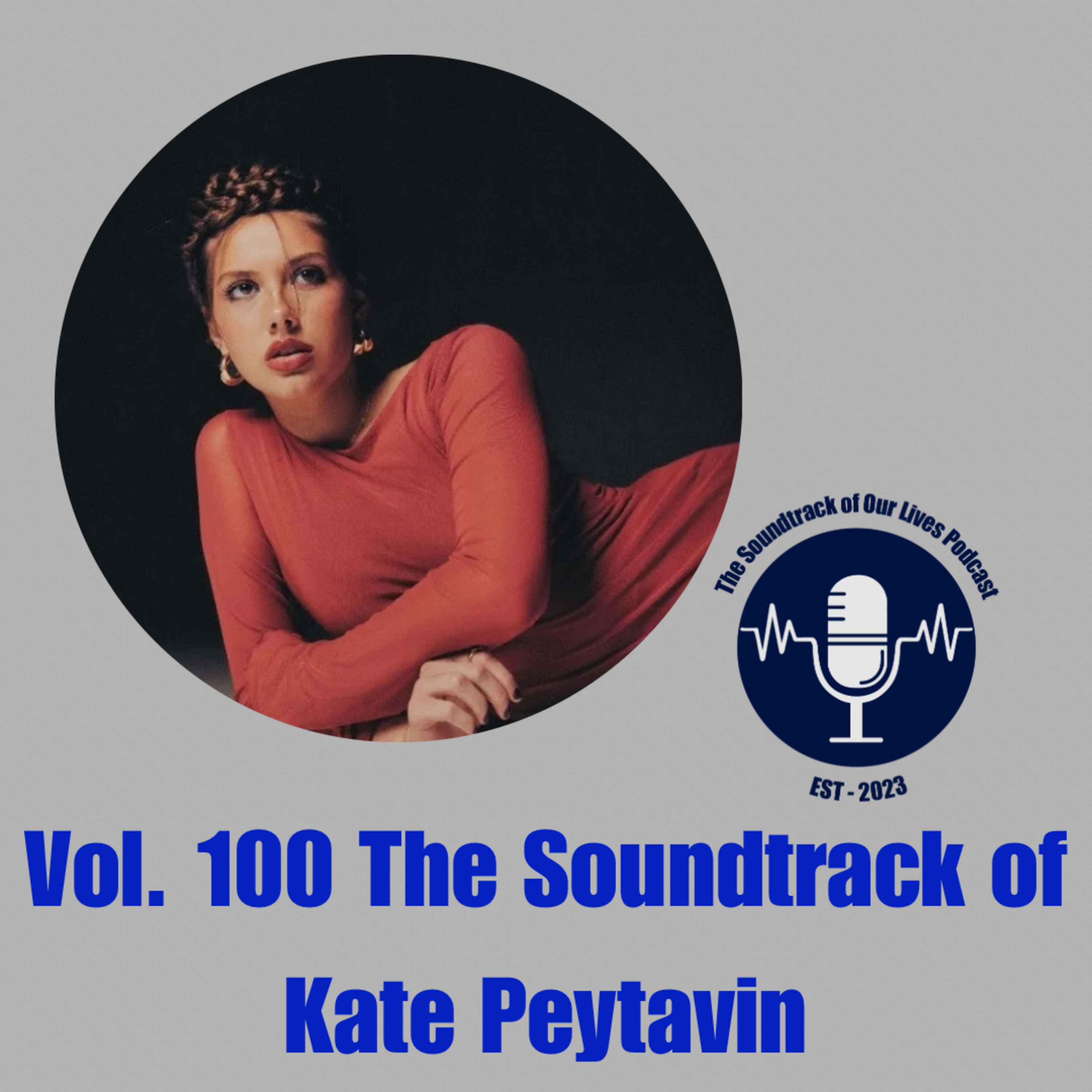 Vol. 100 The Soundtrack of Kate Peytavin