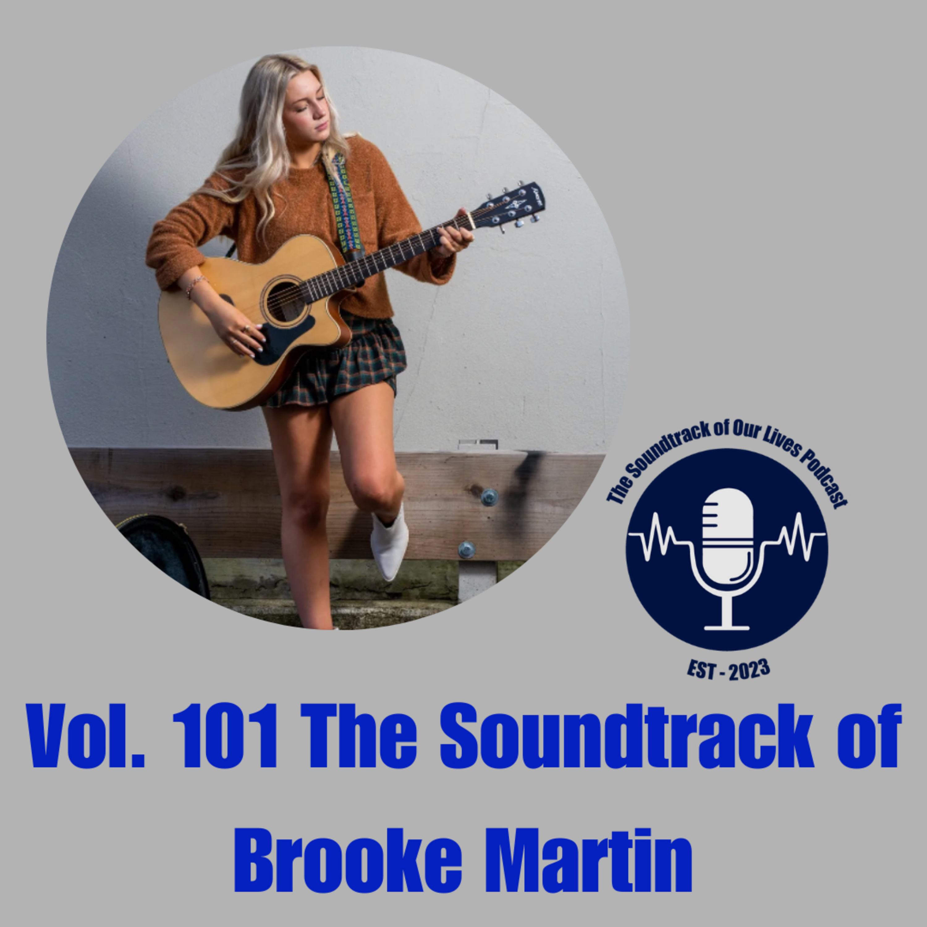 Vol. 101 The Soundtrack of Brooke Martin