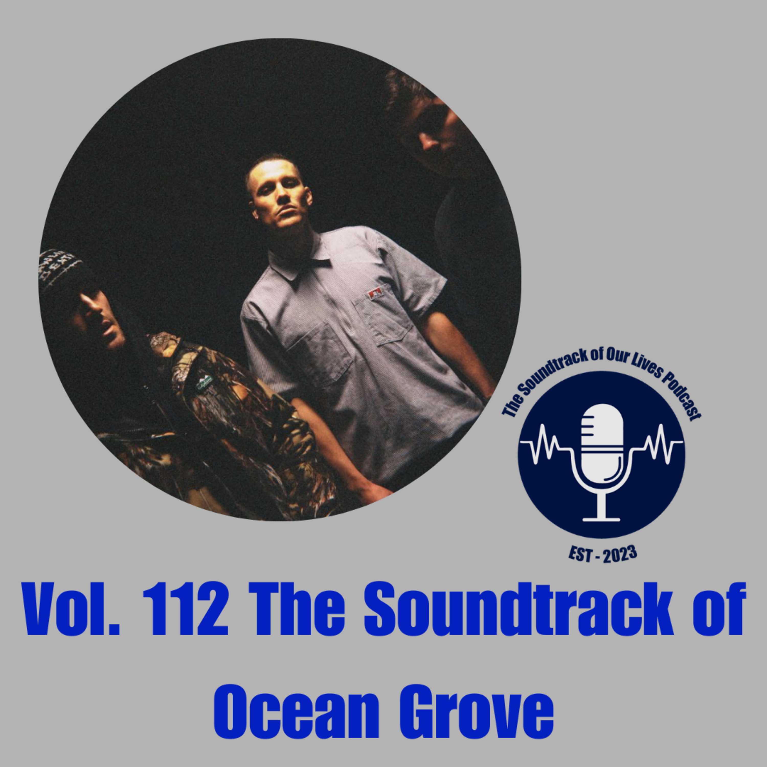 Vol. 112 The Soundtrack of Ocean Grove