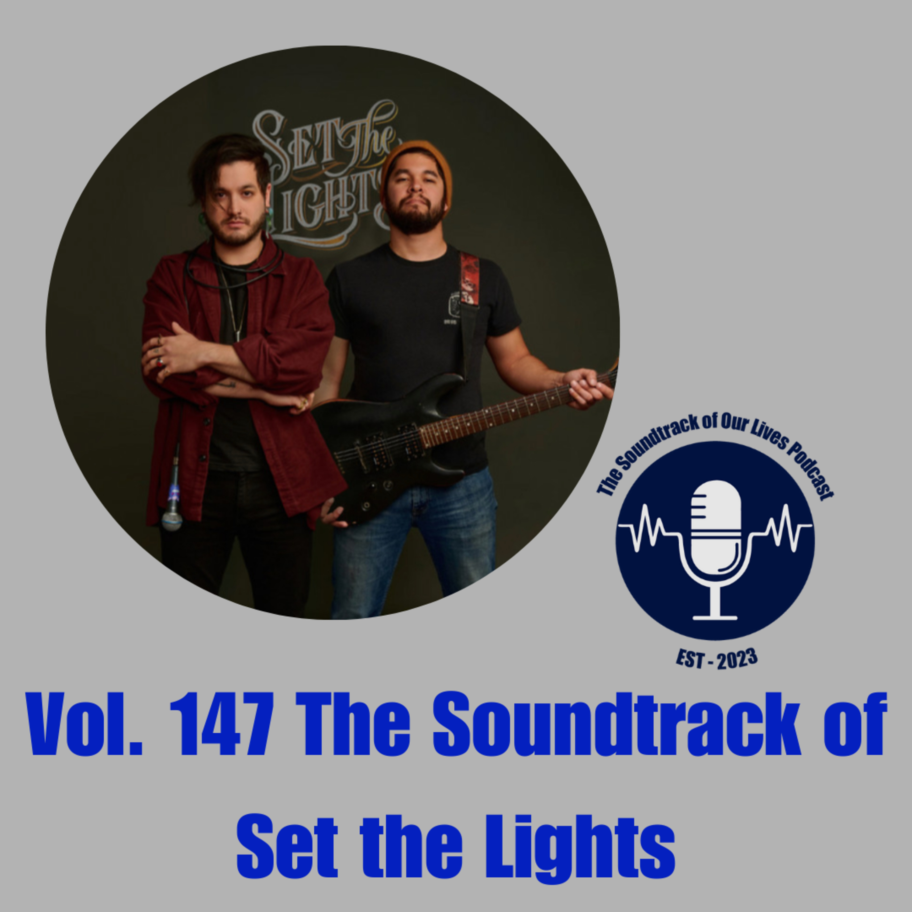 Vol. 147 The Soundtrack of Set the Lights