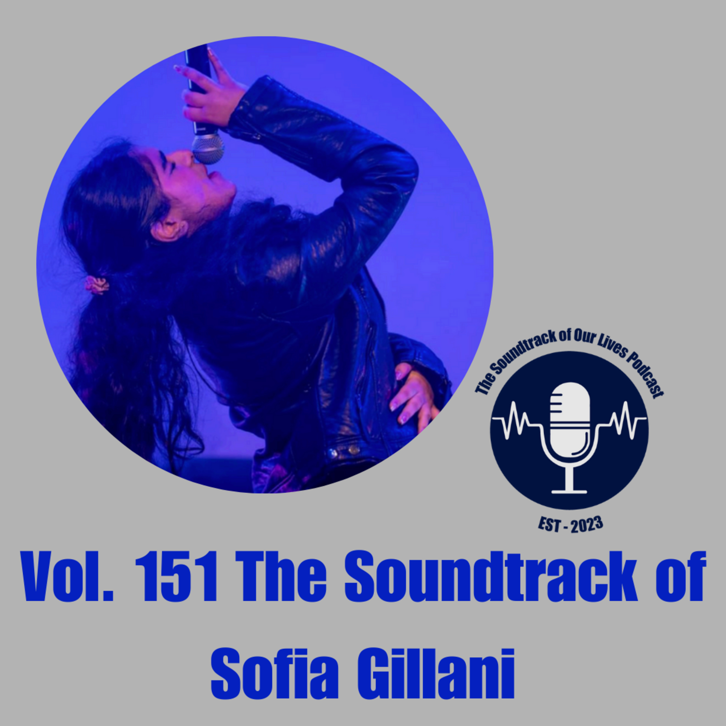 Vol. 151 The Soundtrack of Sofia Gillani