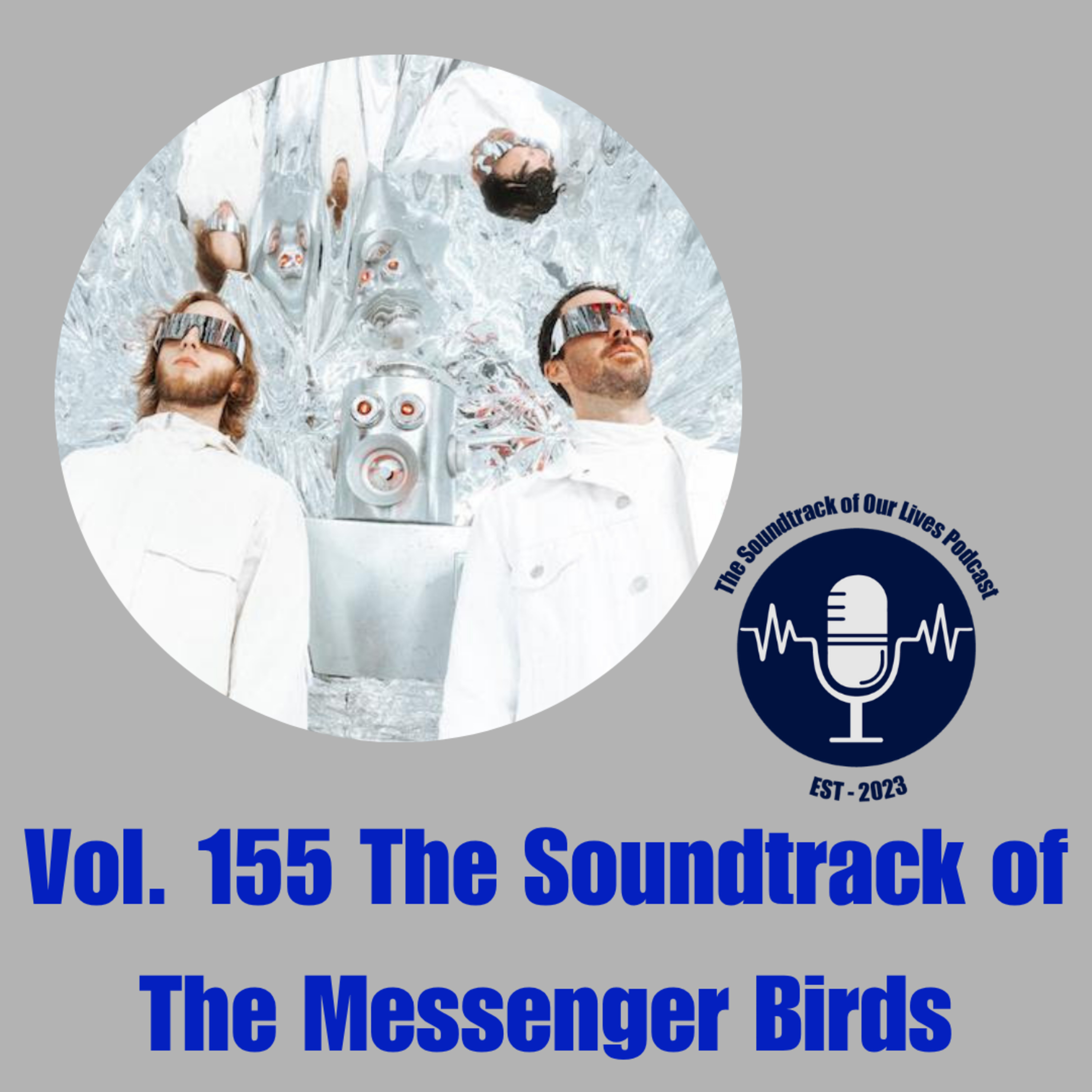 Vol. 155 The Soundtrack of The Messenger Birds