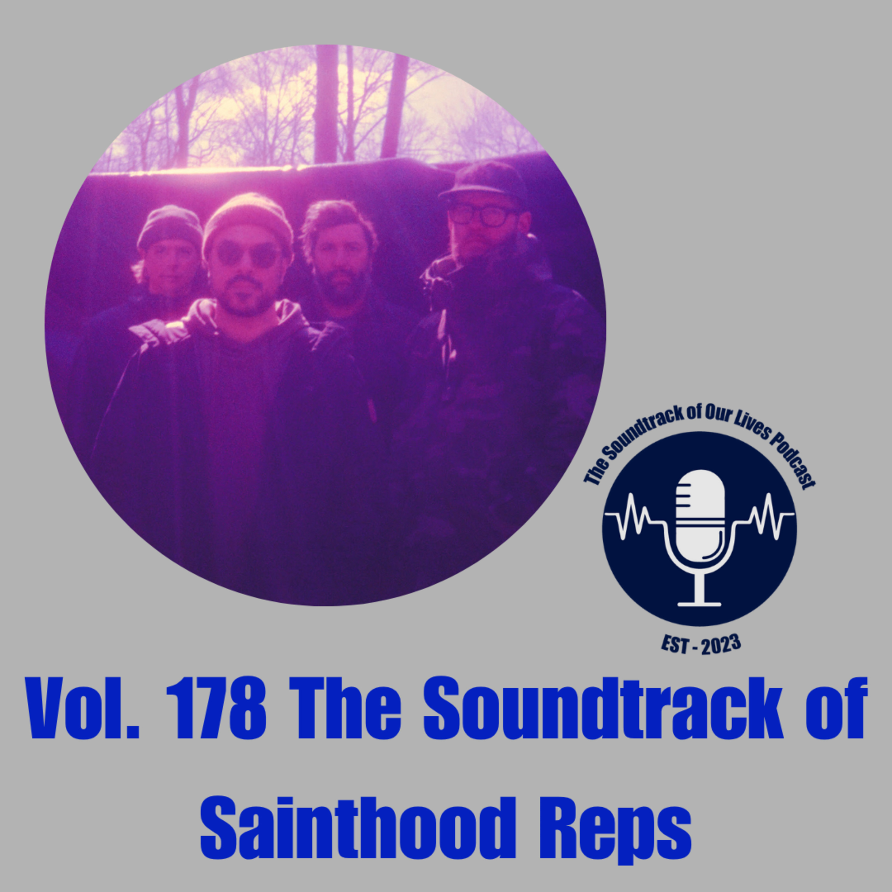 Vol. 178 The Soundtrack of Sainthood Reps episode artwork
