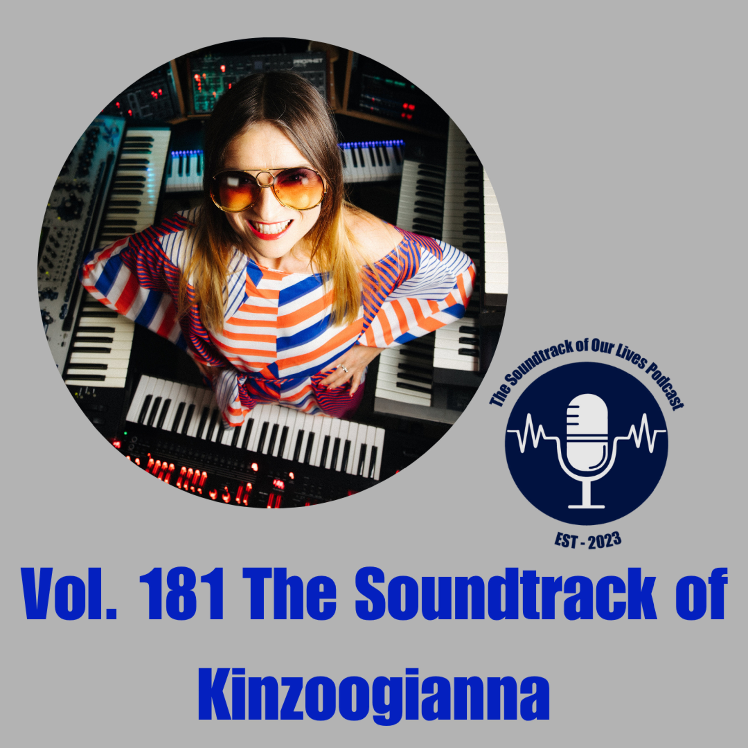 Vol. 181 The Soundtrack of Kinzoogianna episode artwork