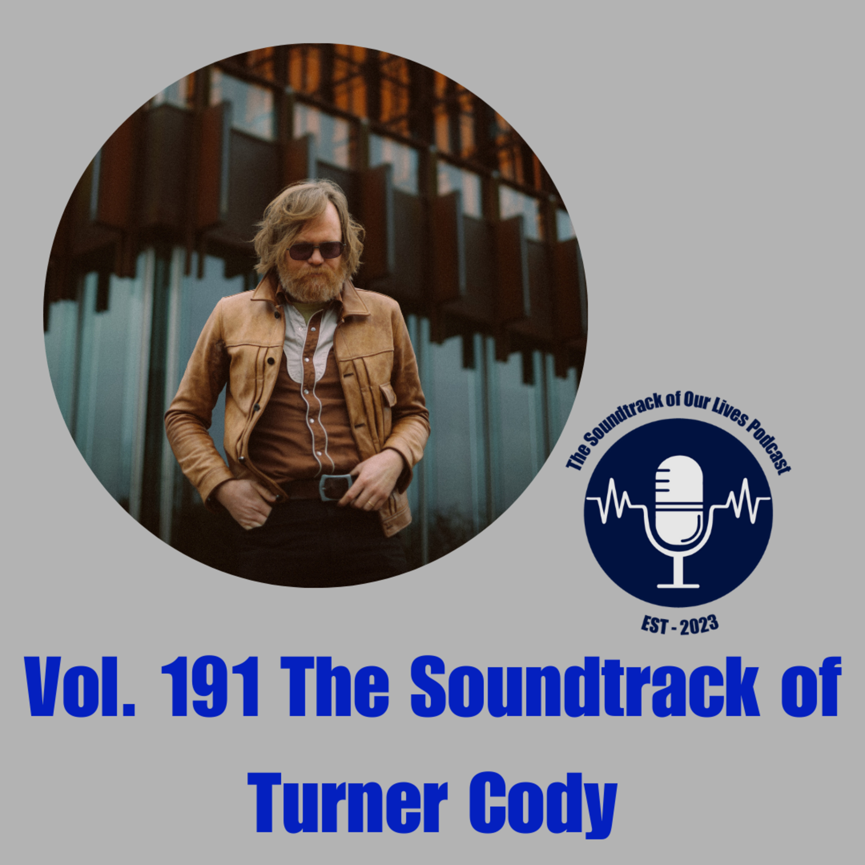 Vol. 191 The Soundtrack of Turner Cody episode artwork