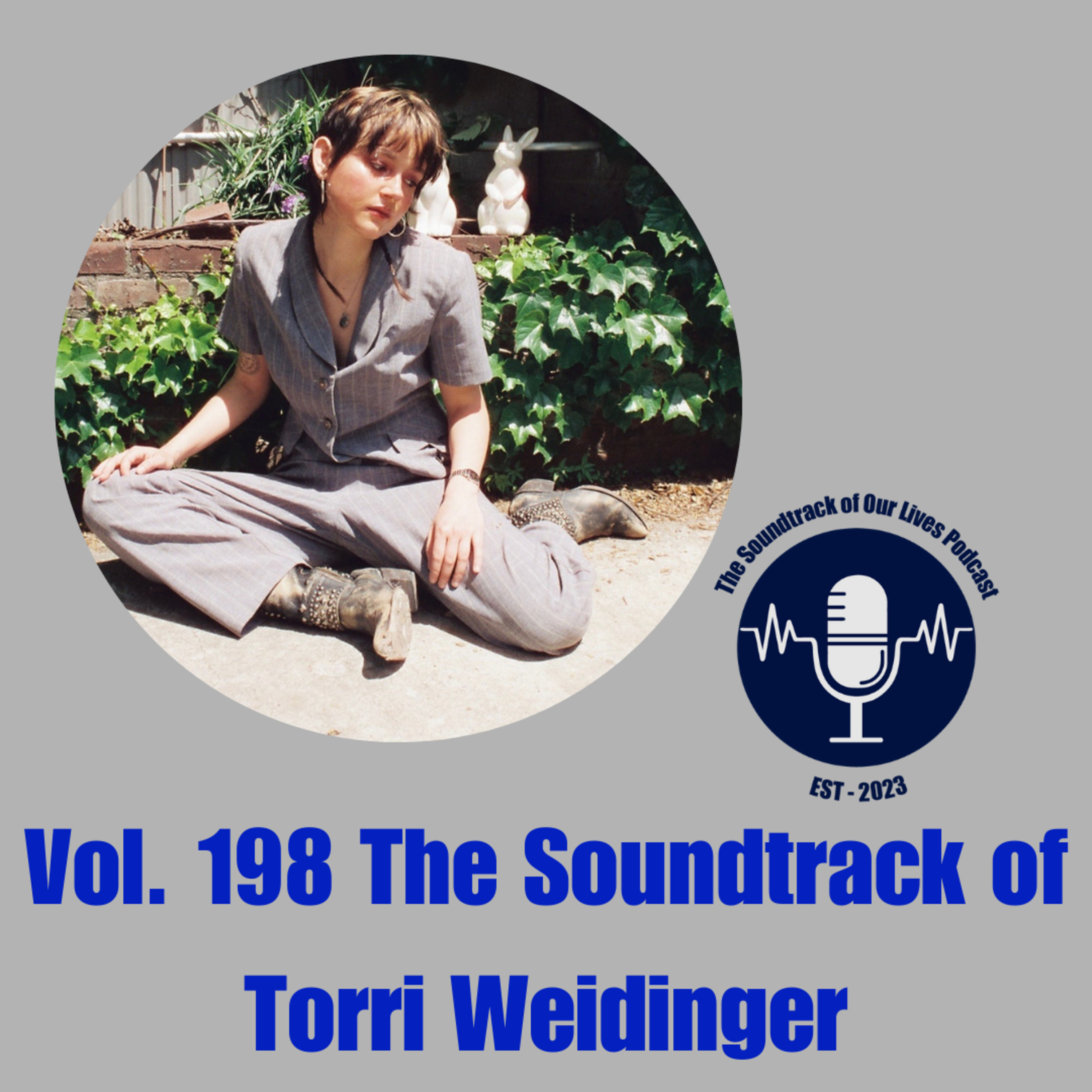Vol. 198 The Soundtrack of Torri Weidinger episode artwork