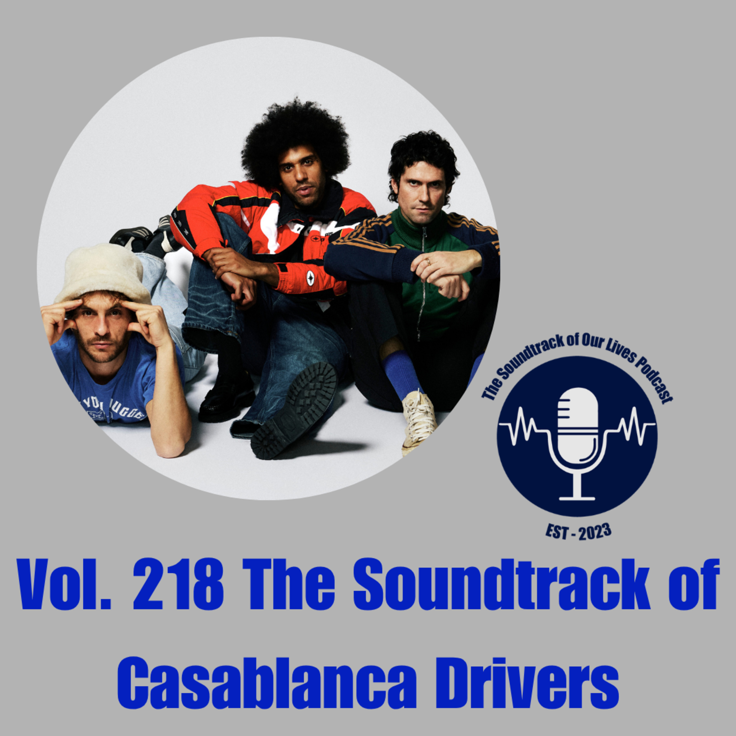 Vol. 218 The Soundtrack of Casablanca Drivers