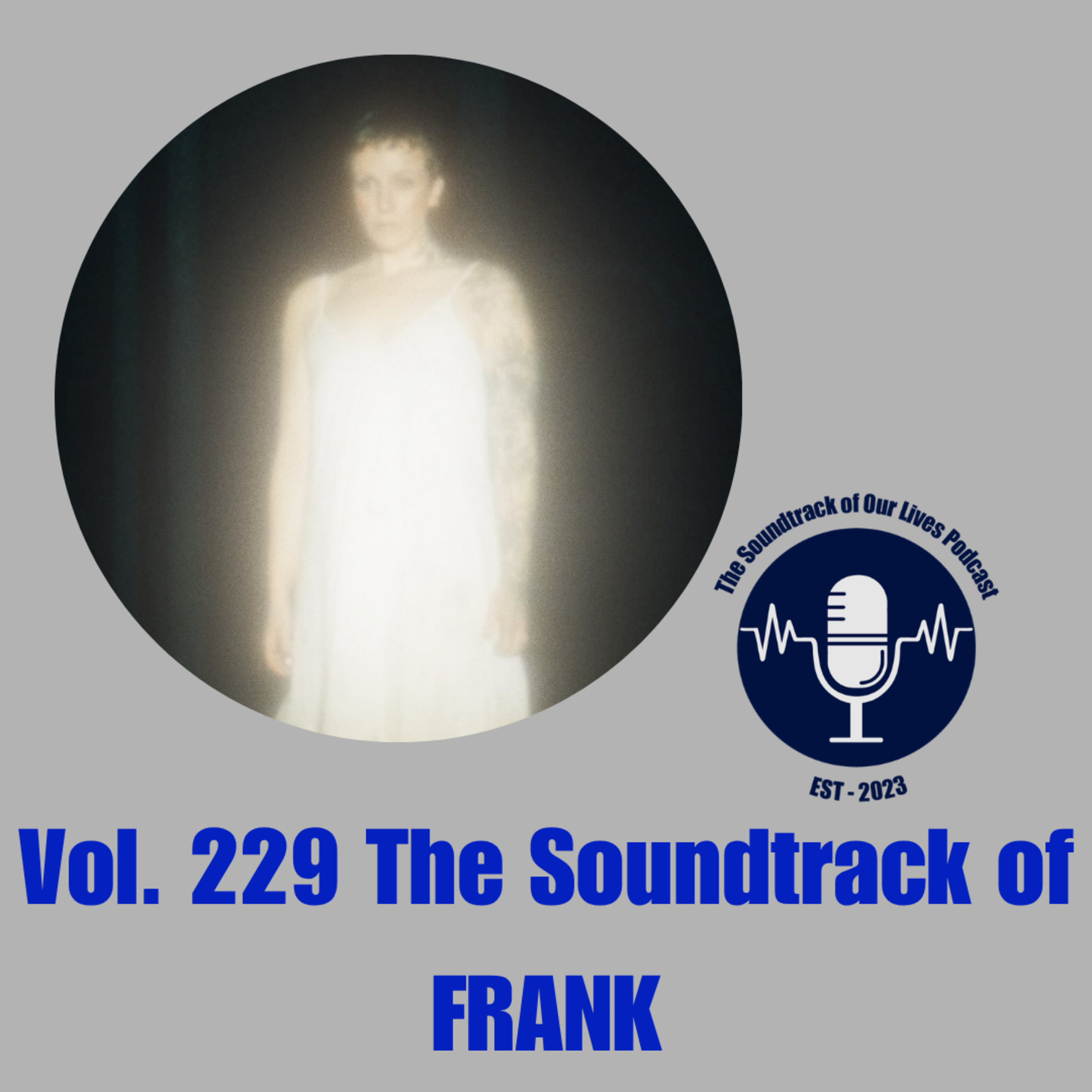 Vol. 229 The Soundtrack of FRANK
