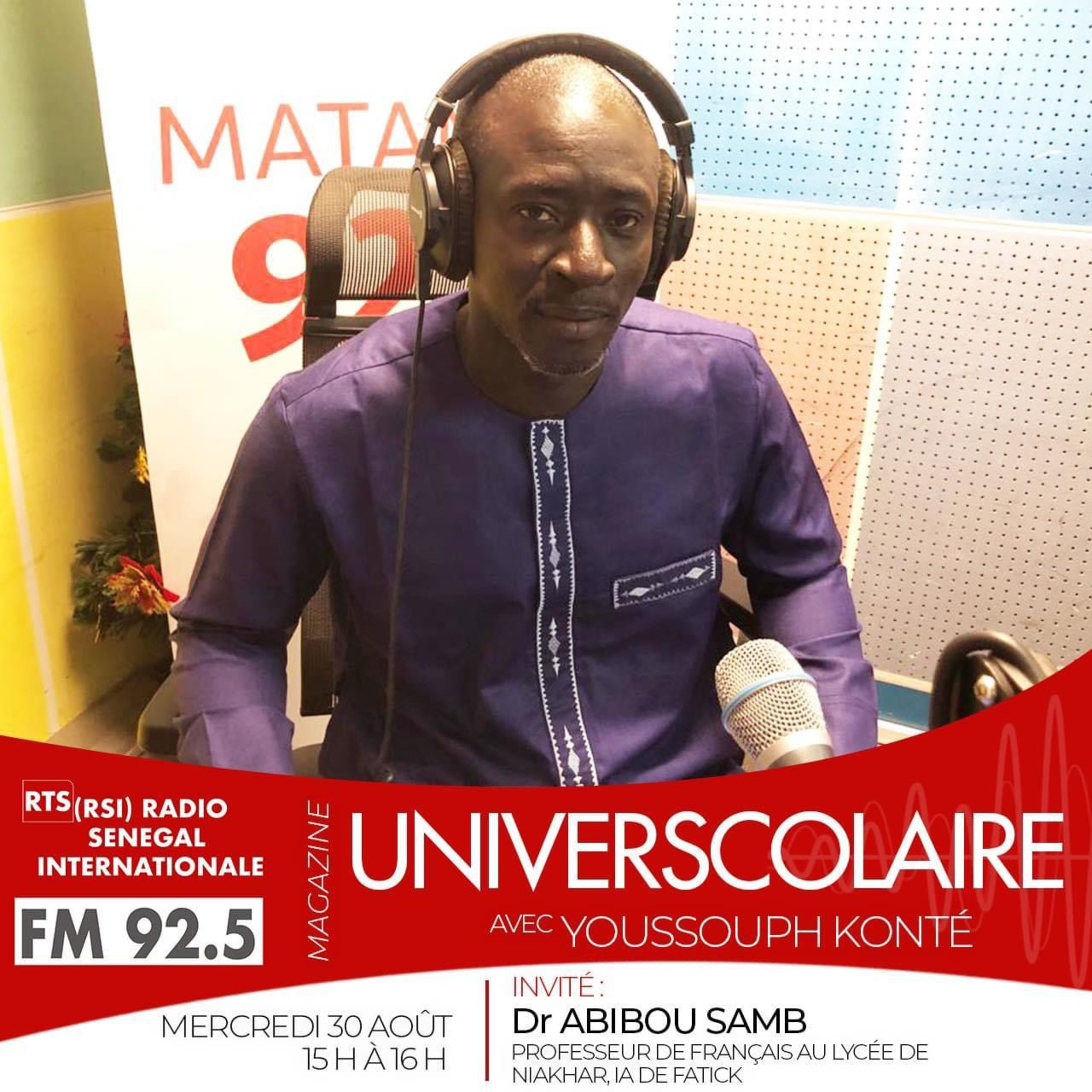 UNIVERSCOLAIRE | INVITÉ | Dr ABIBOU SAMB | PROFESSEUR DE FRANÇAIS AU LYCÉE DE NIAKHAR, IA DE FATICK