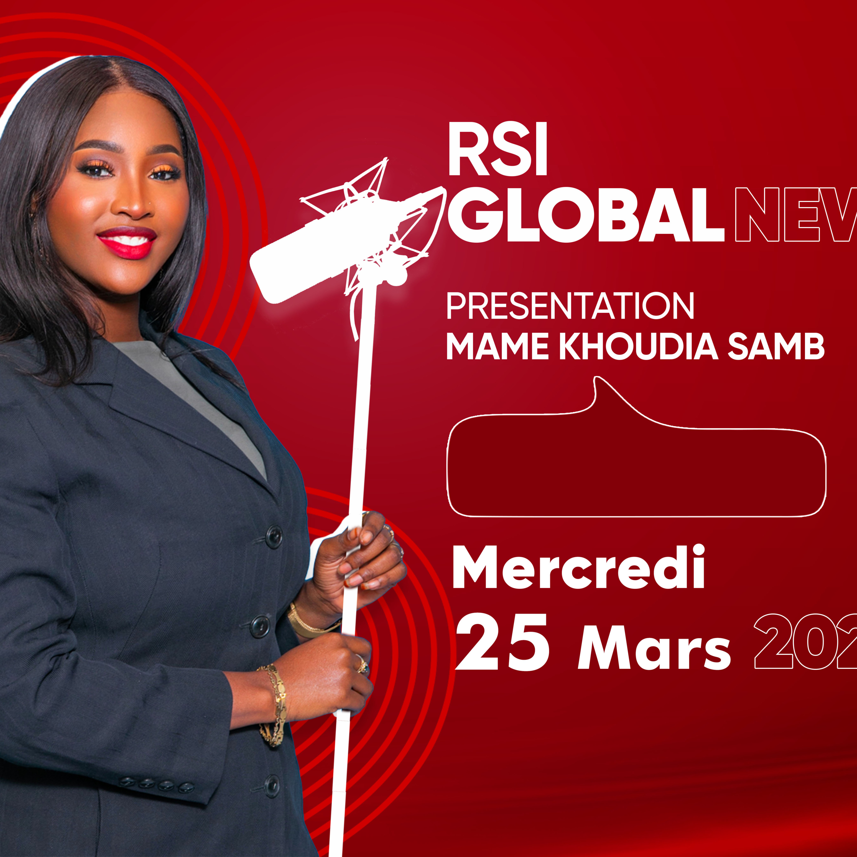 JOURNAL PARLE RSI GLOBAL NEWS - MERCREDI 25 MARS 2026