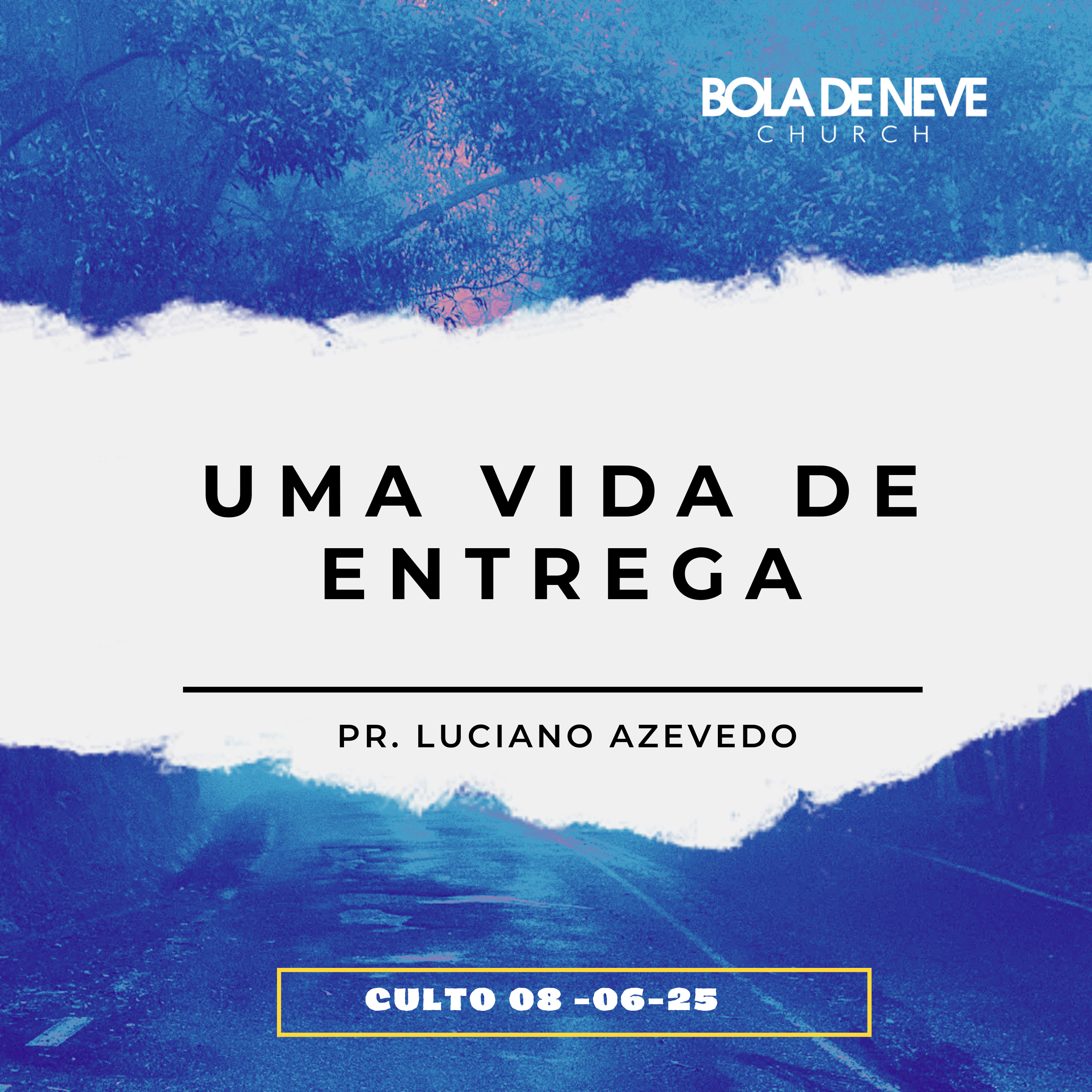 Uma vida de entrega - Pr. Luciano Azevedo episode artwork
