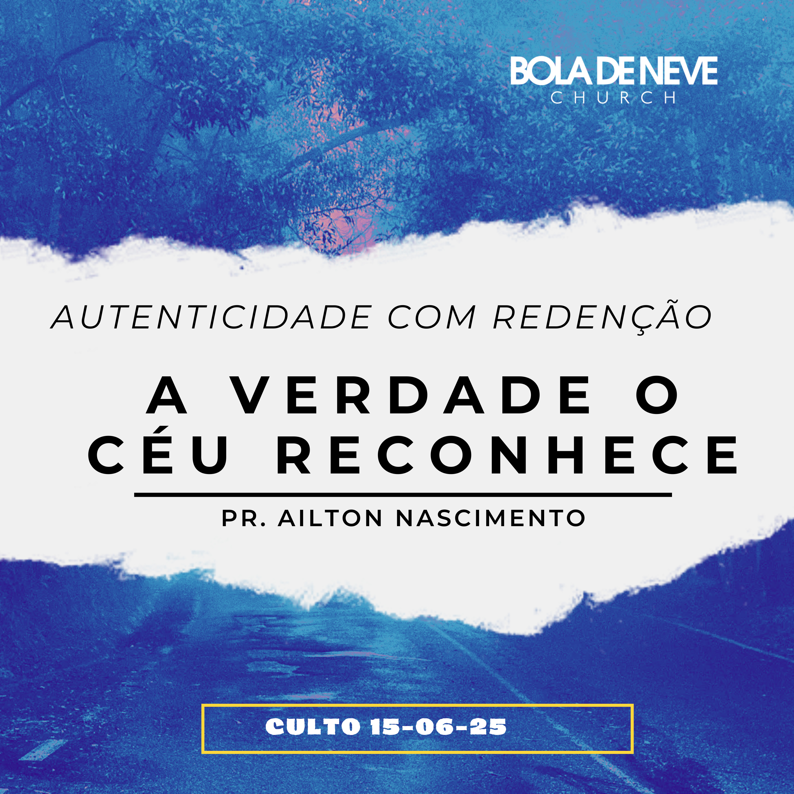 Autenticidade com Rendição, A verdade o céu reconhece - Pr. Ailton Nascimento episode artwork