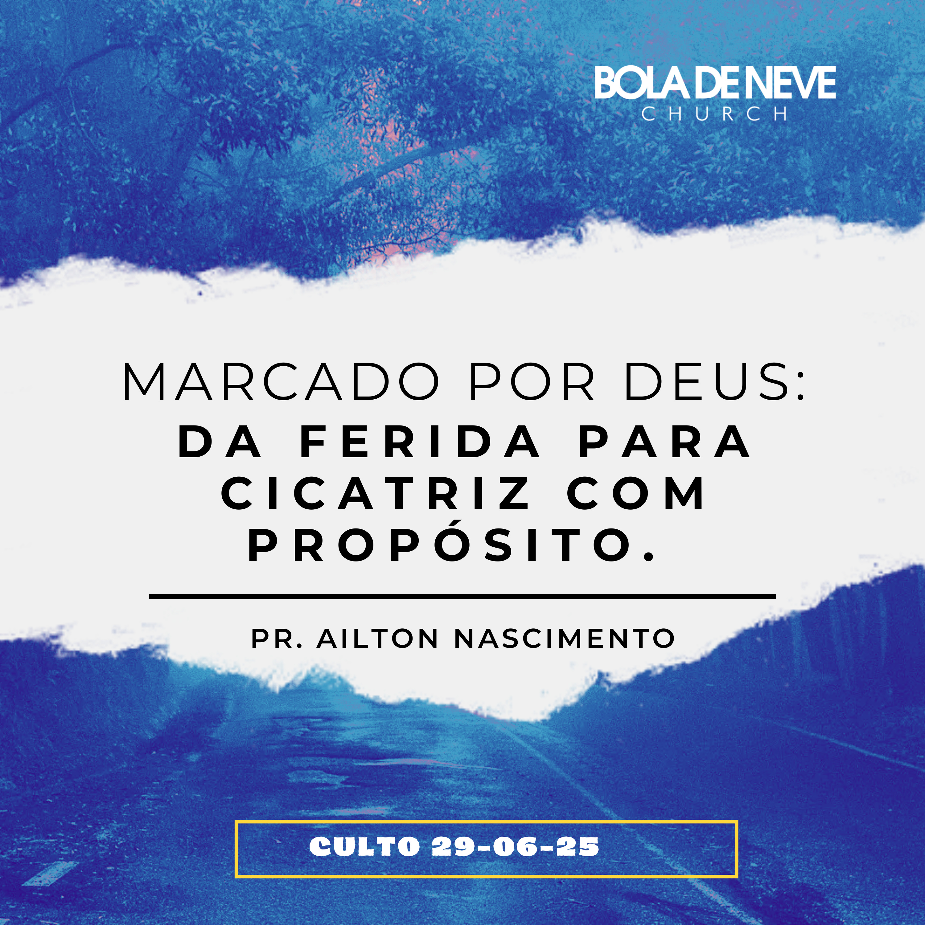 Marcado por Deus: Da ferida para cicatriz com propósito. Pr. Ailton Nascimento episode artwork