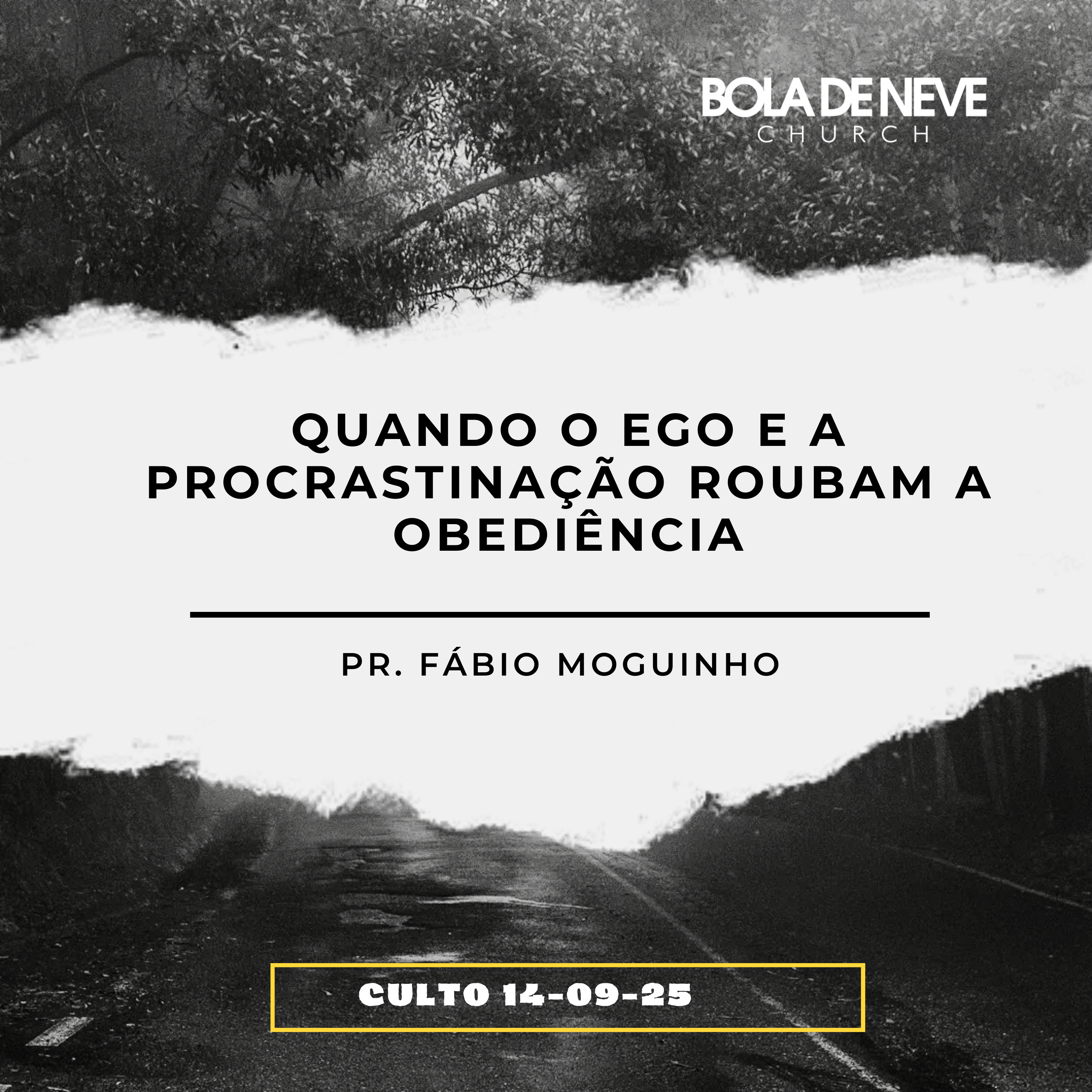 Quando o ego e a procrastinação roubam a obediência - Pr. Fábio Moguinho episode artwork