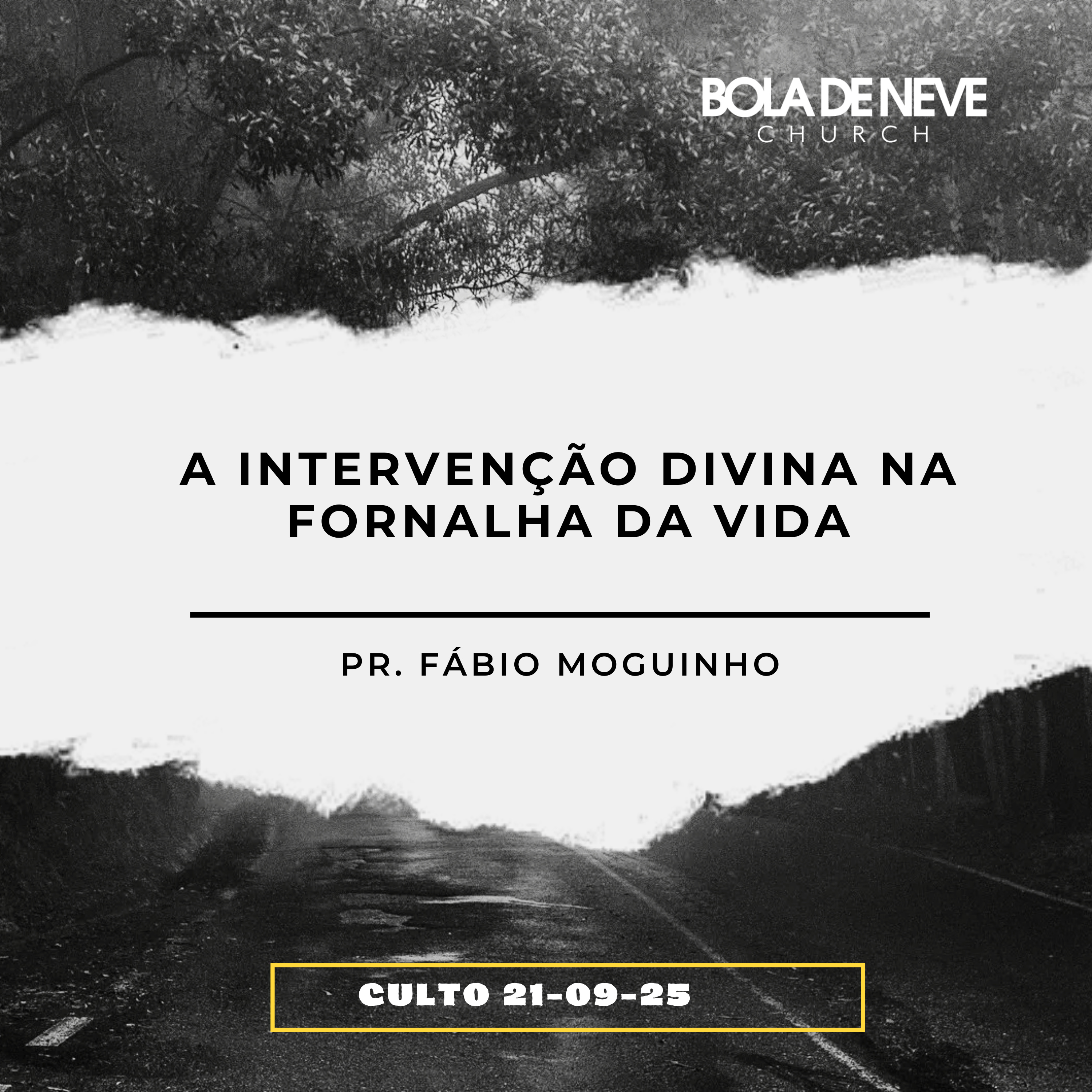 A intervenção divina na fornalha da vida - Pr. Fábio Moguinho episode artwork