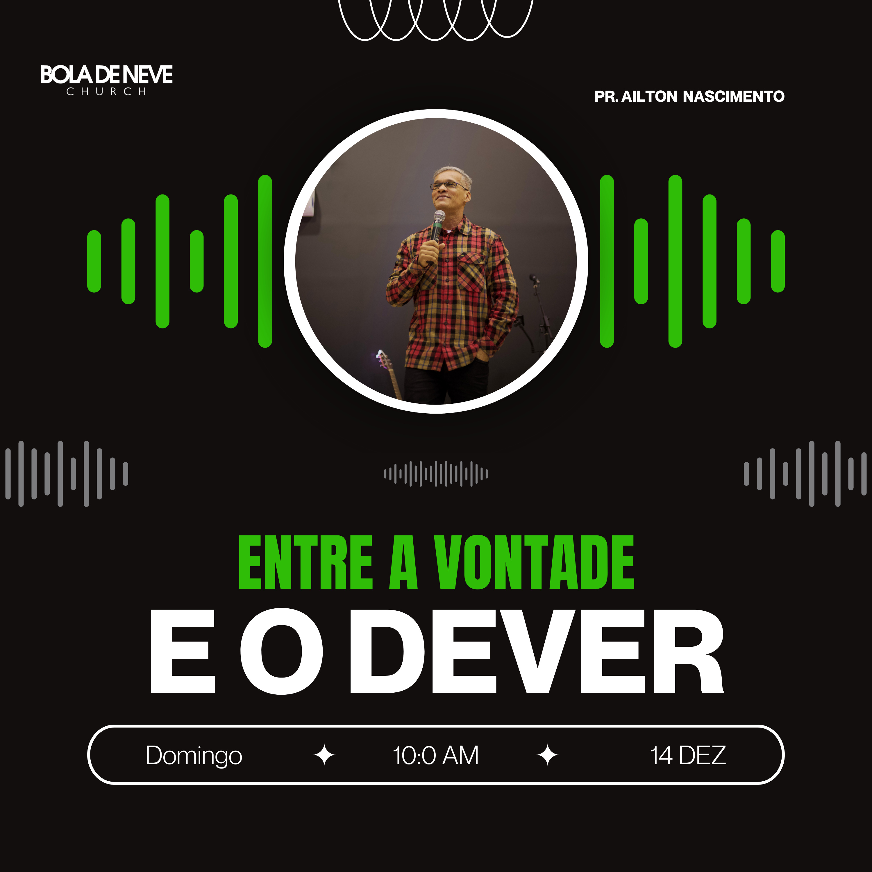 Entre a vontade e o dever - Pr. Ailton Nascimento episode artwork