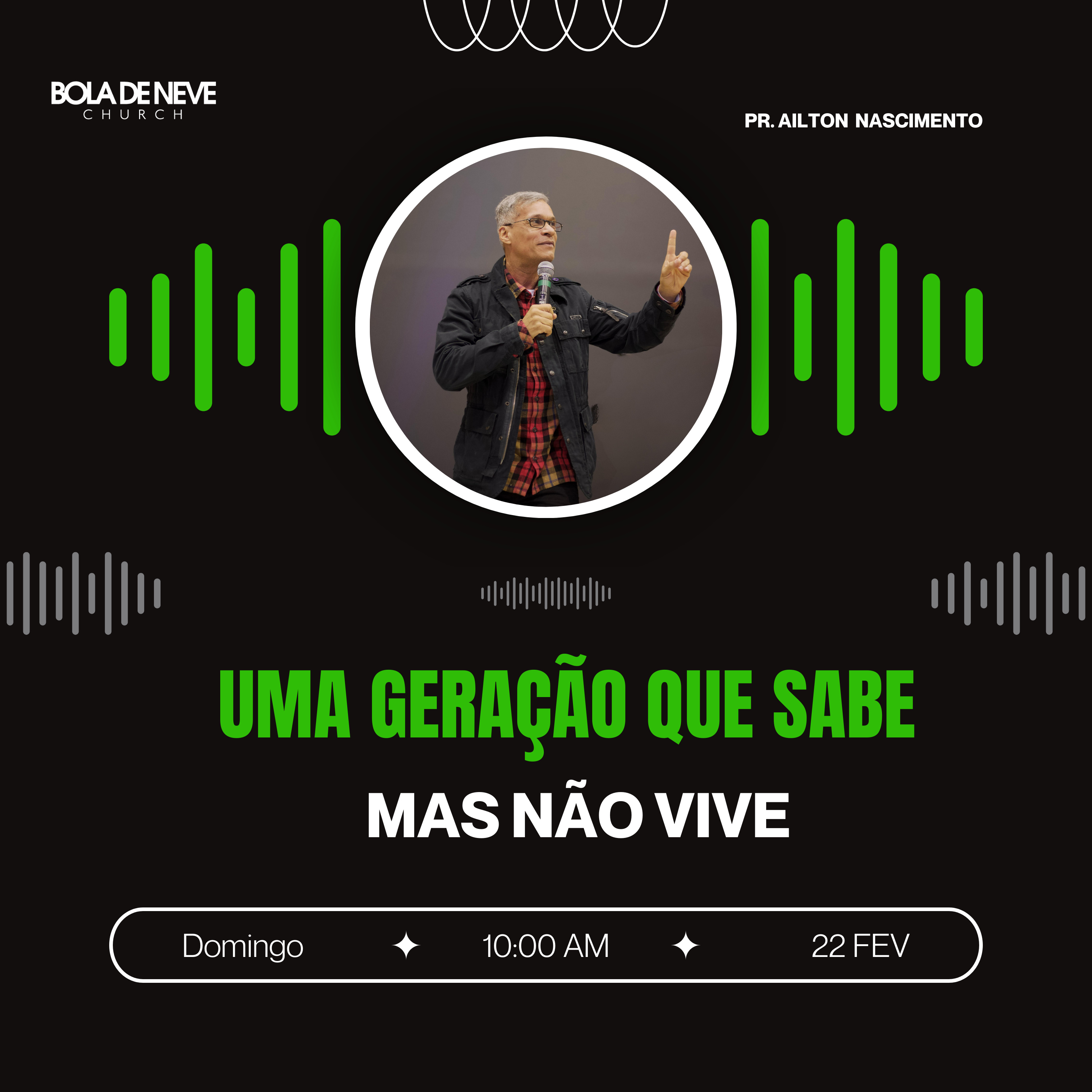 Uma geração que sabe, mas não vive - Pr. Ailton Nascimento episode artwork