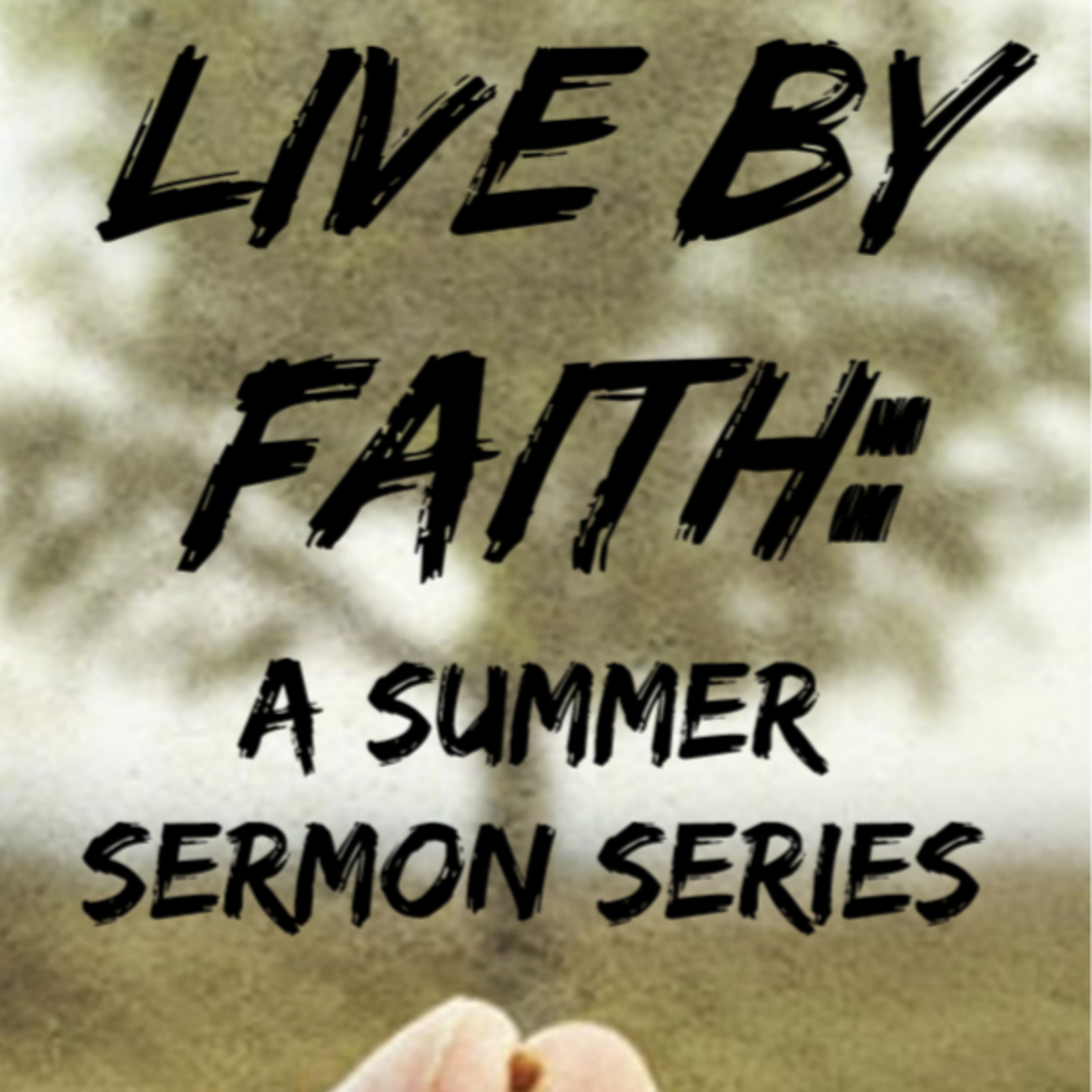 Episode 111: Live by Faith, a Summer Sermon Series Part 3 - Faith Heals Us episode artwork