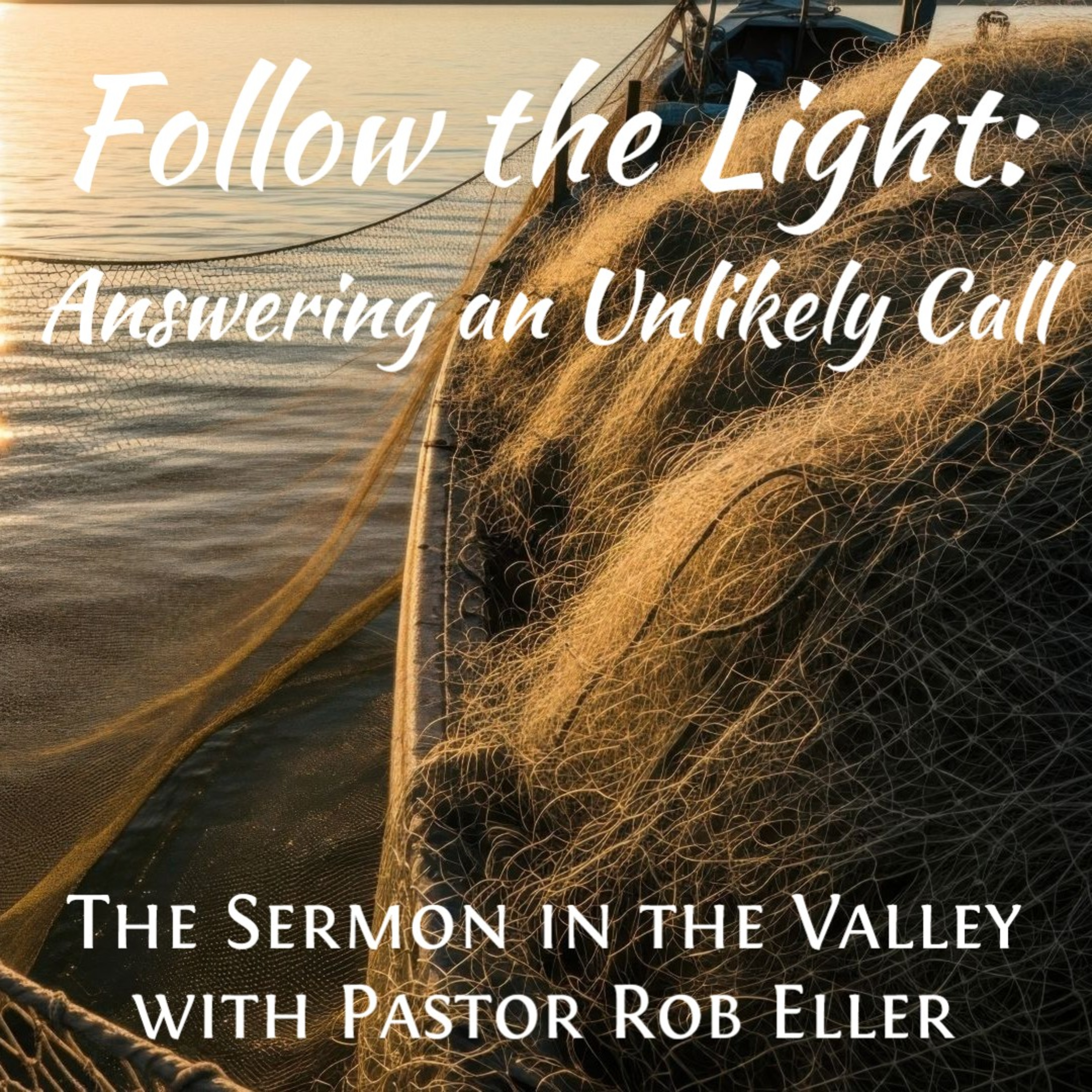 Episode 194: Follow the Light - Answering an Unlikely Call episode artwork
