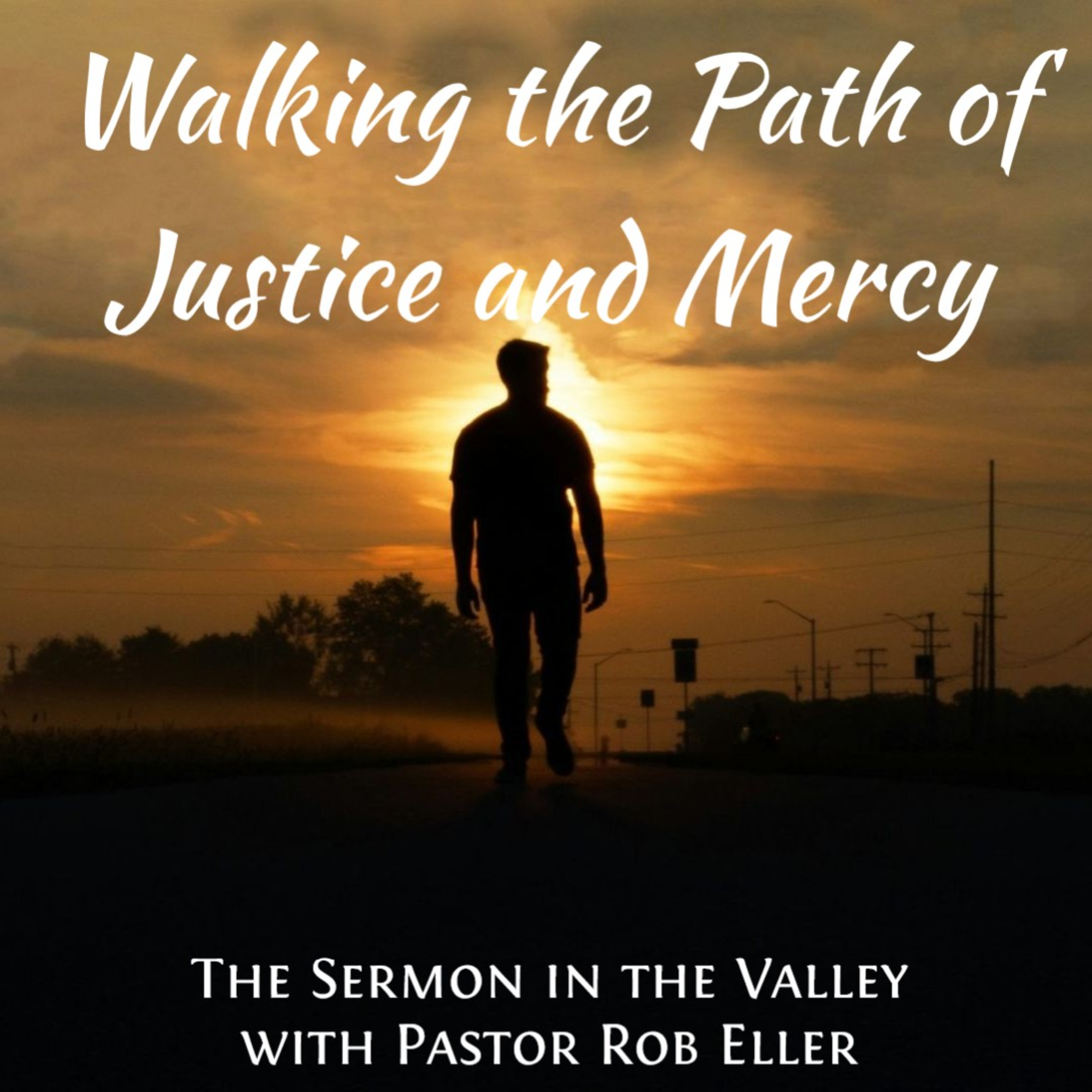 Episode 195: Walking the Path of Justice and Mercy episode artwork