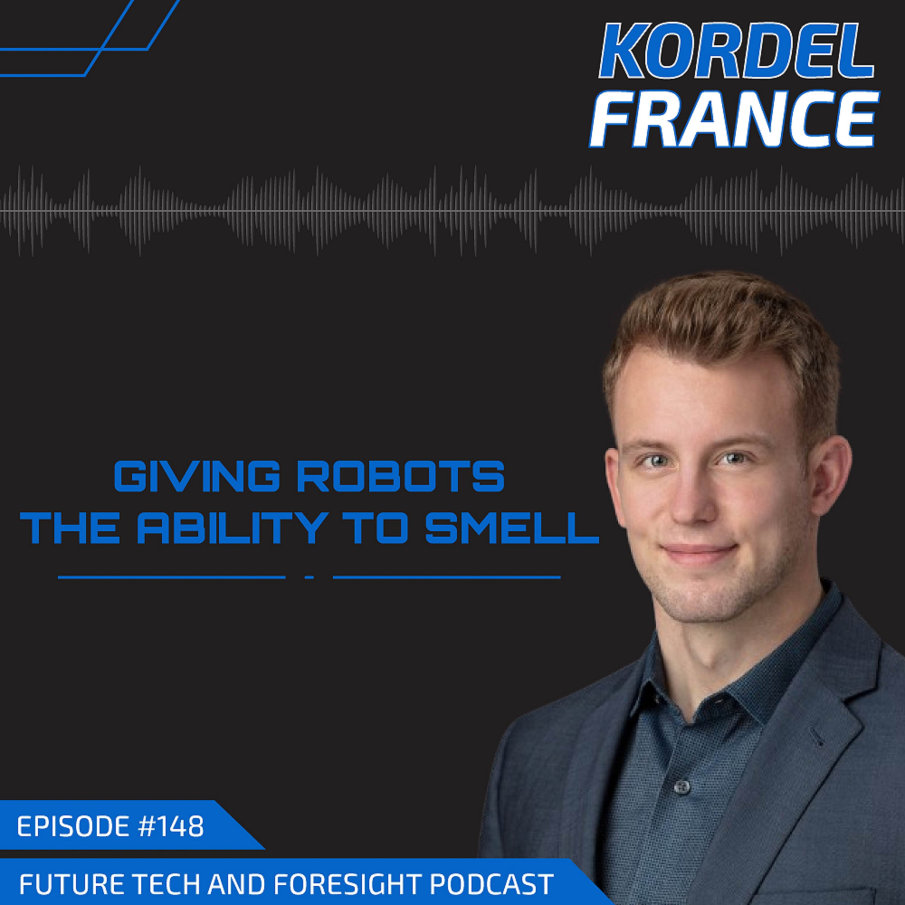Giving Robots the Ability to Smell (With Kordel France of Theta Diagnostics) - Ep#148 episode artwork