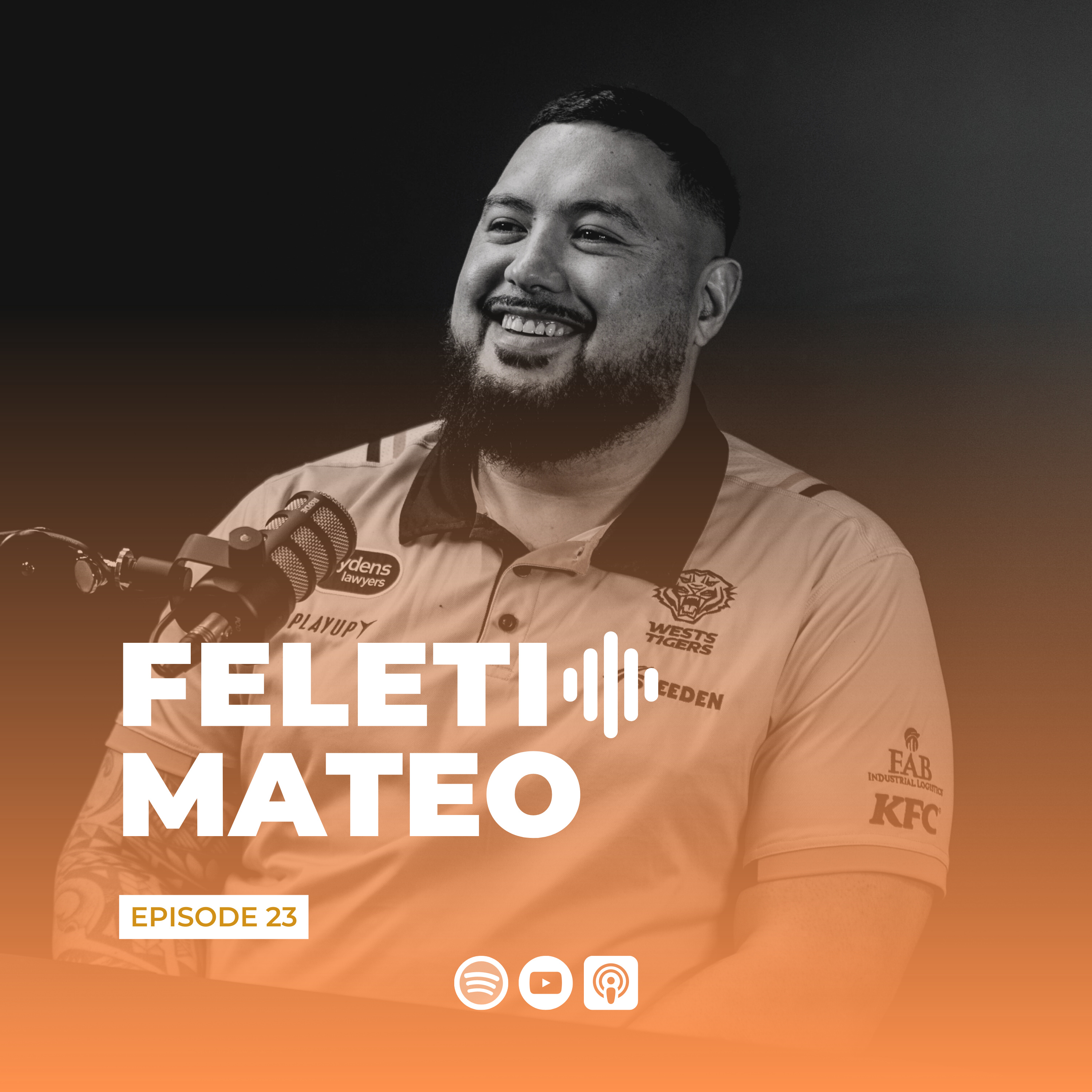 23. Feleti Mateo | Behind The Roar | Official Wests Tigers Podcast