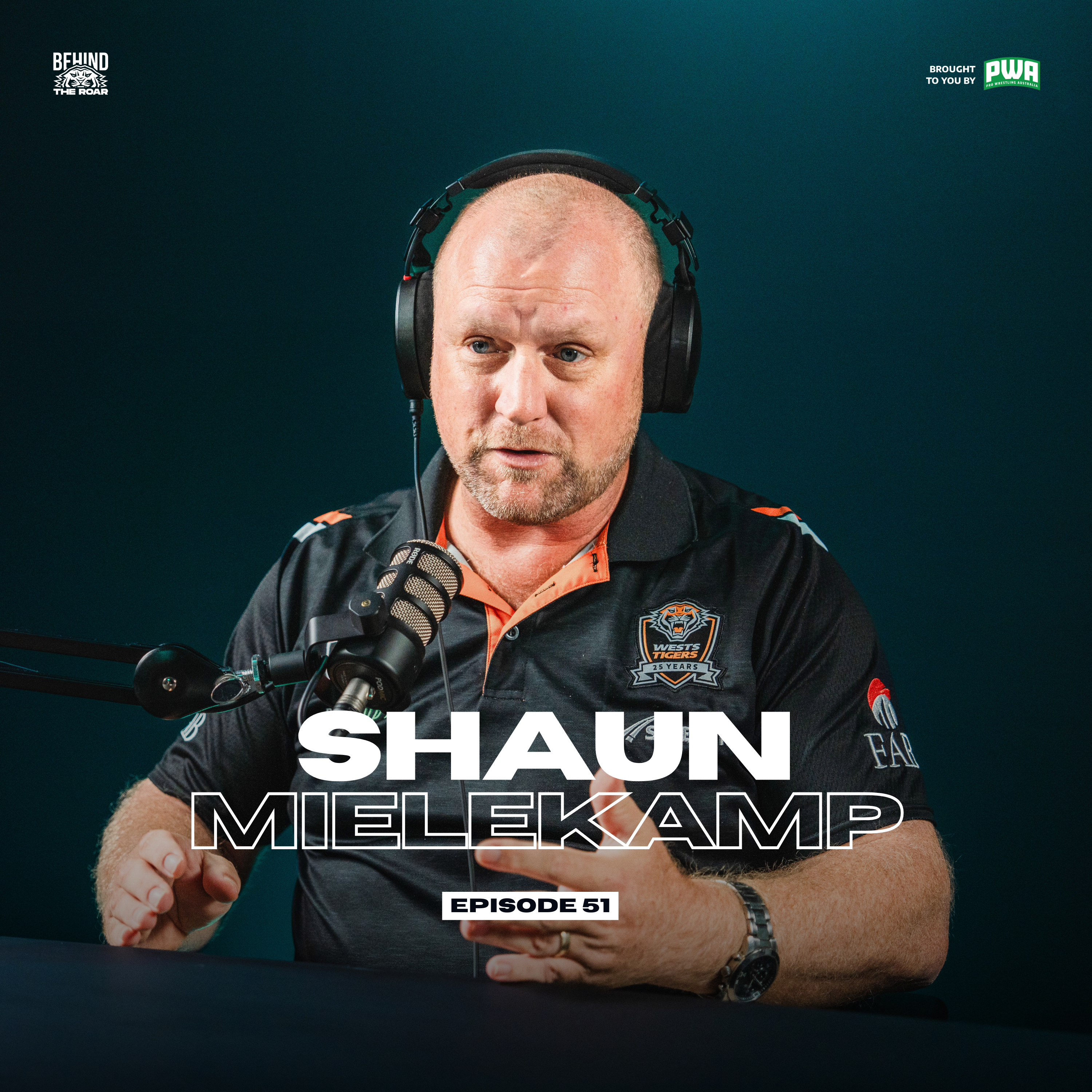 51. Shaun Mielekamp | Behind The Roar | Official Wests Tigers Podcast