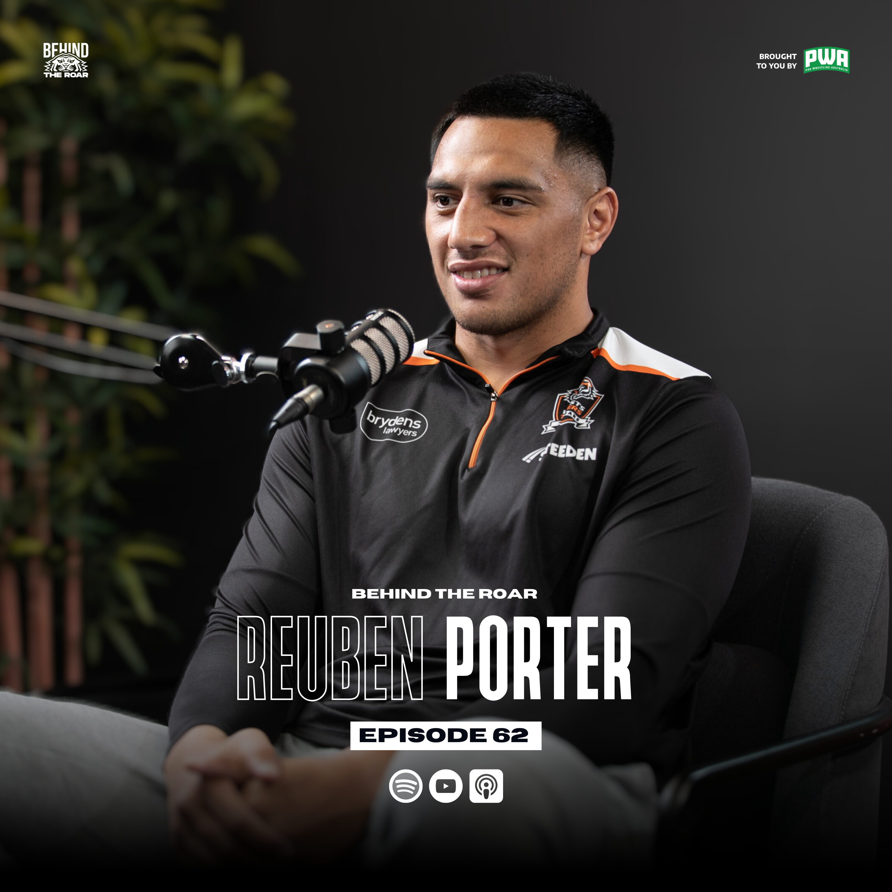 62. Reuben Porter | Behind The Roar | Official Wests Tigers Podcast