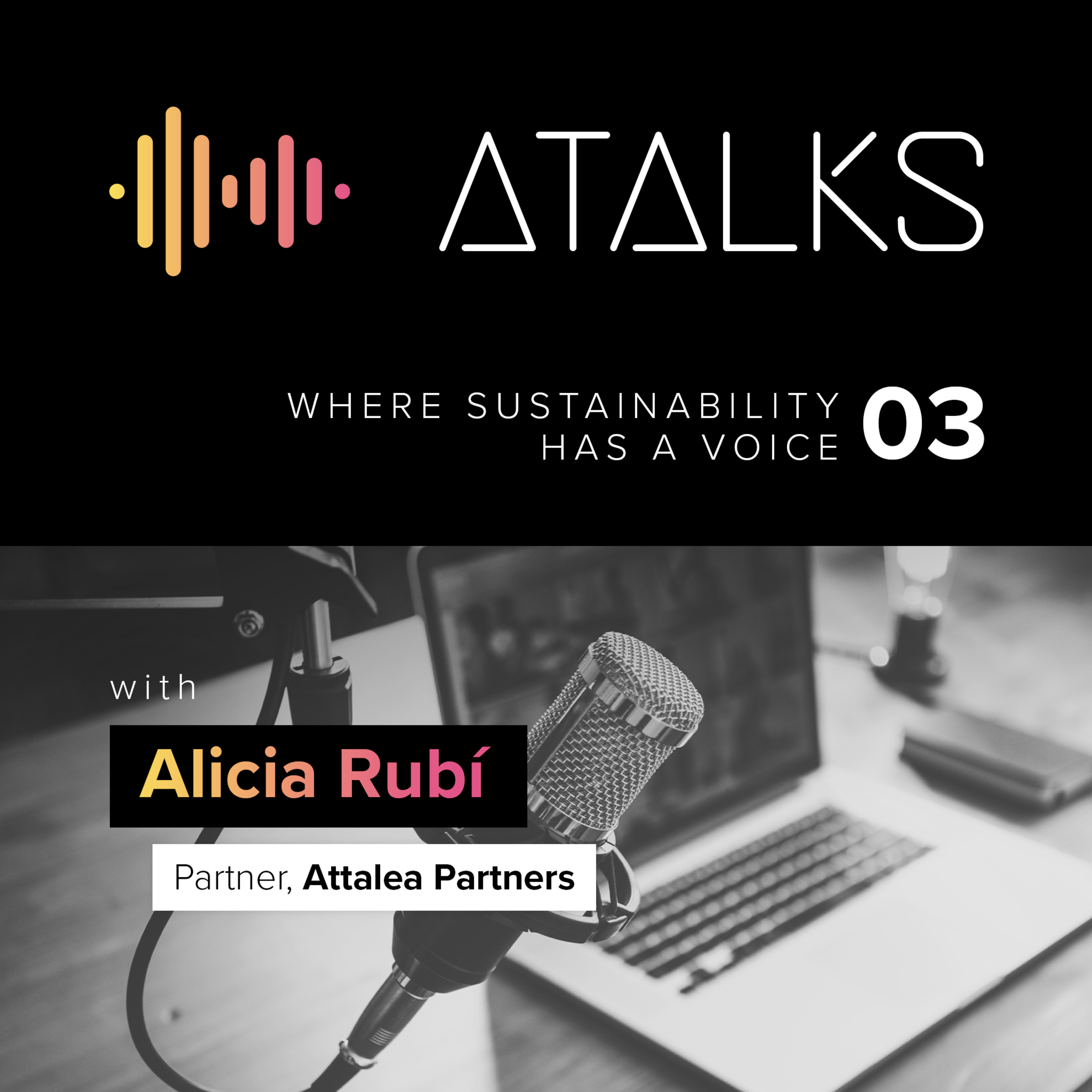 ATALKS - Where Sustainability Has a Voice
