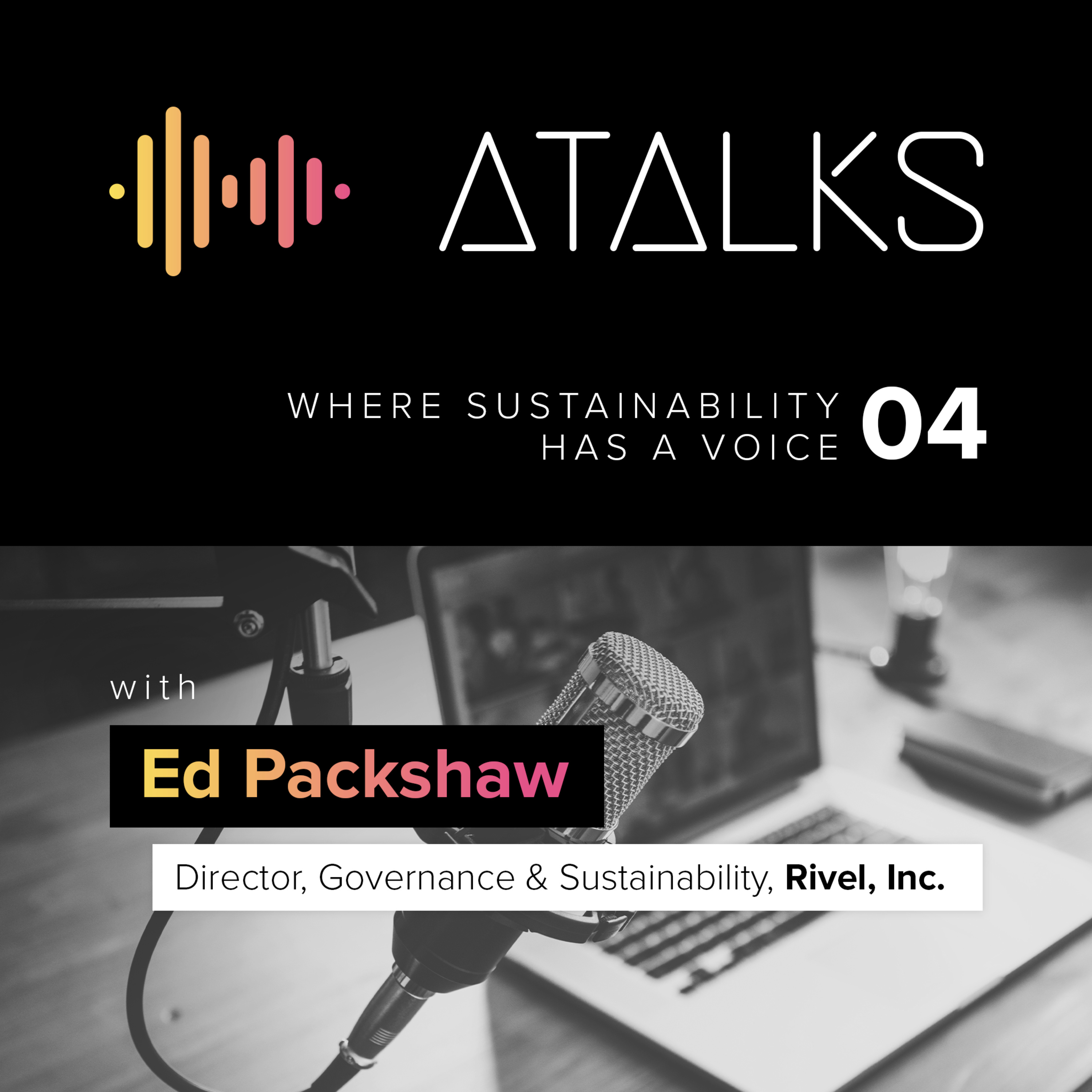 ATALKS - Where Sustainability Has a Voice