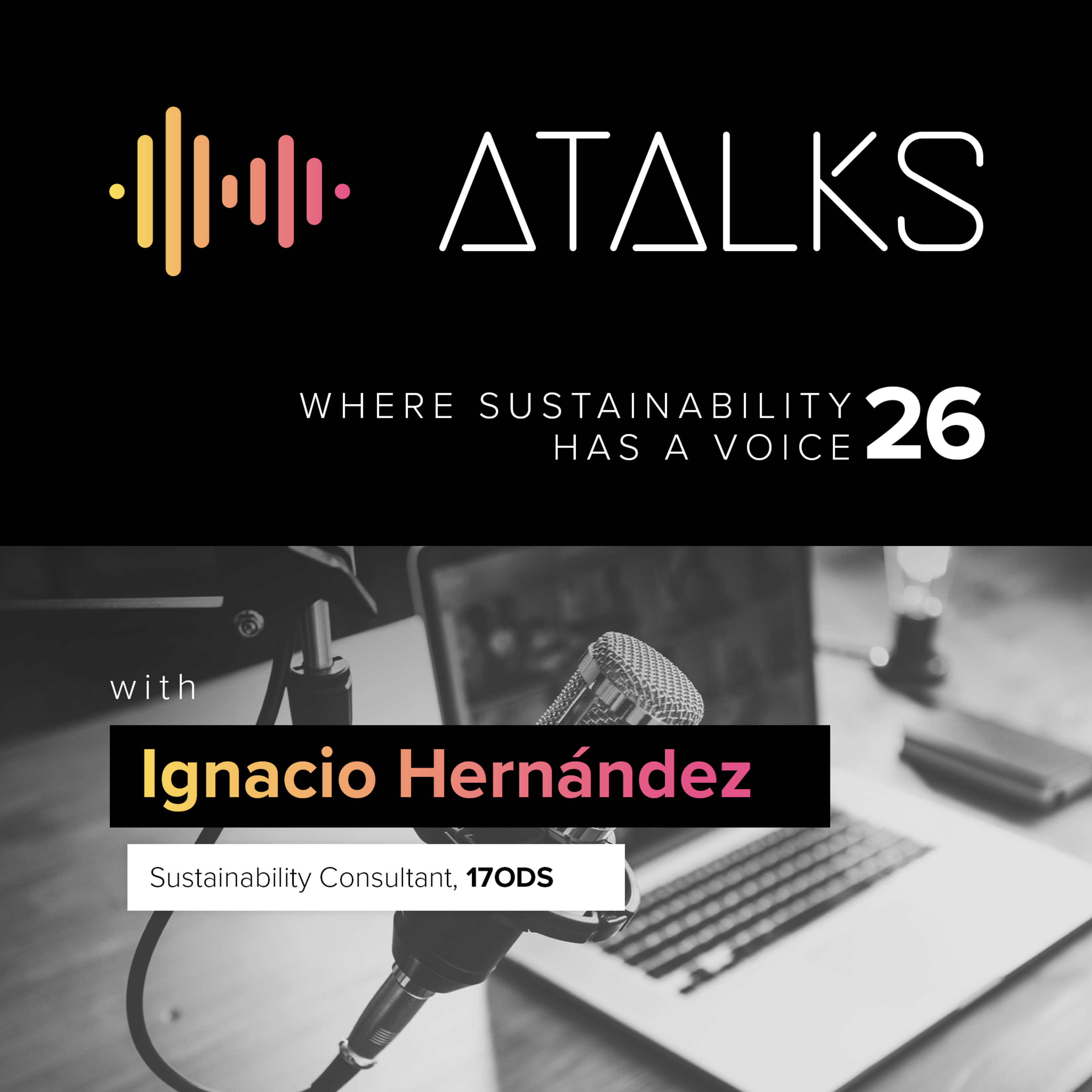 ATALKS - Where Sustainability Has a Voice