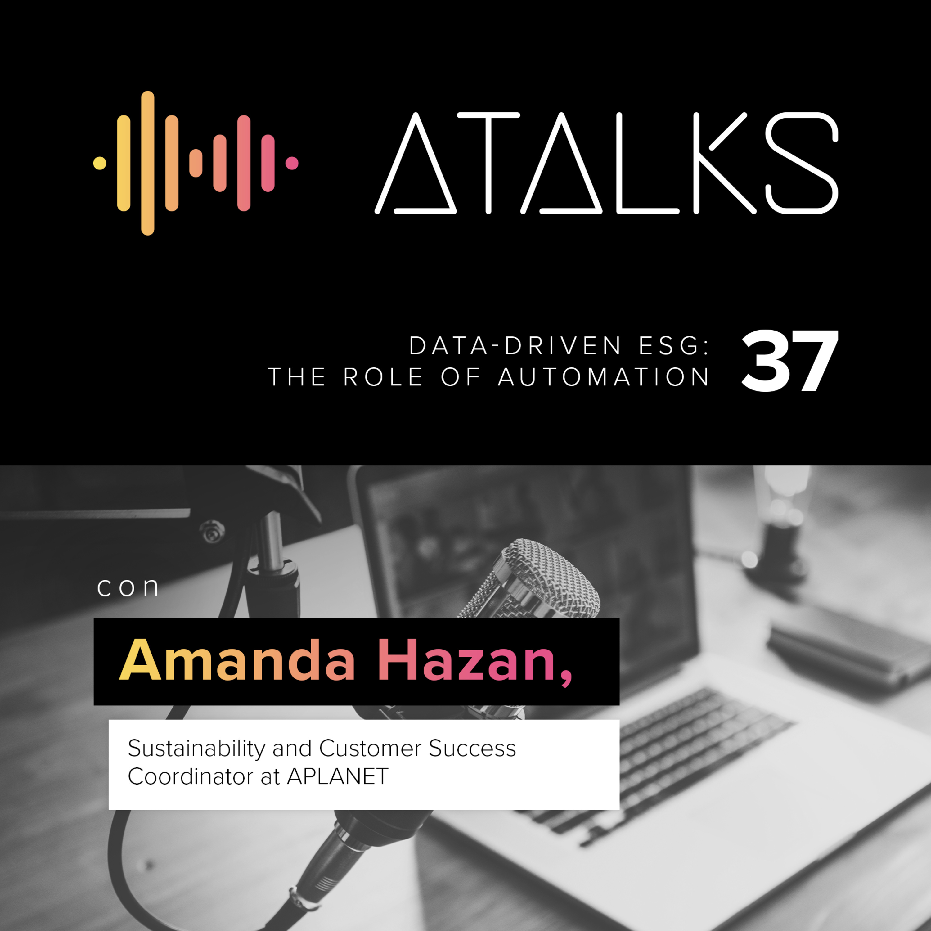 ATALKS - Where Sustainability Has a Voice