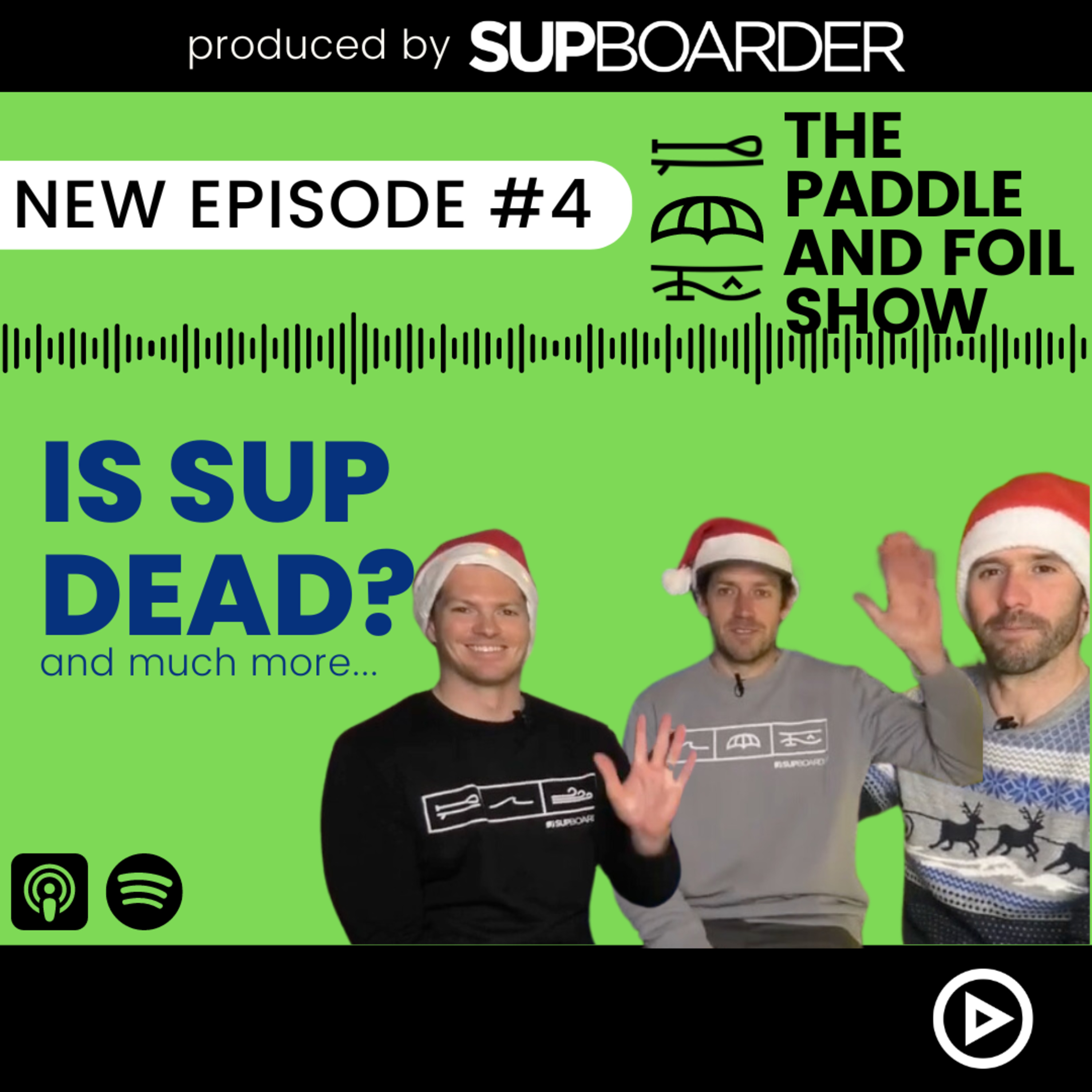 The Paddle and Foil Show by SUPboarder