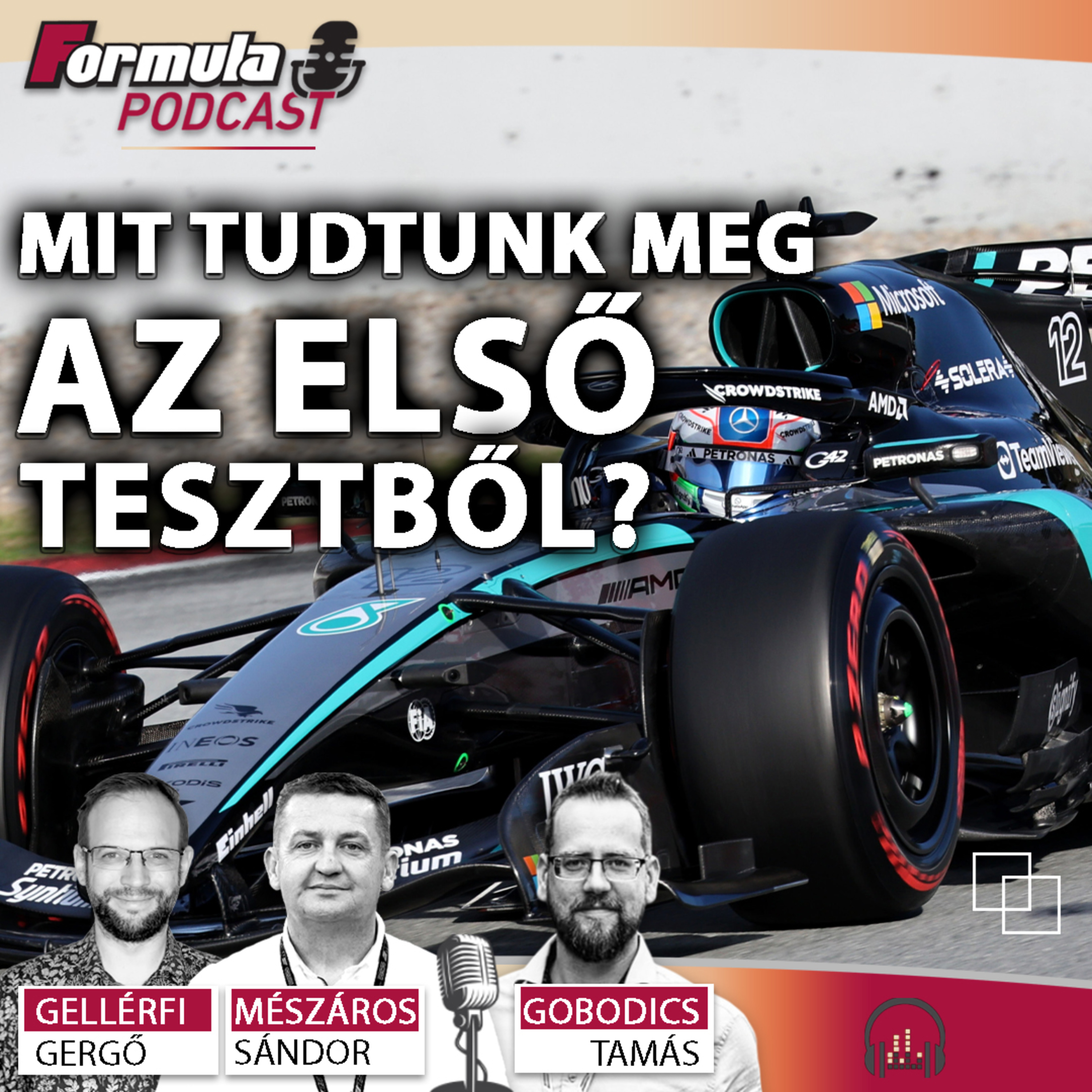 Podcast: Mit tudtunk meg az első F1-es tesztből? (S07E02)