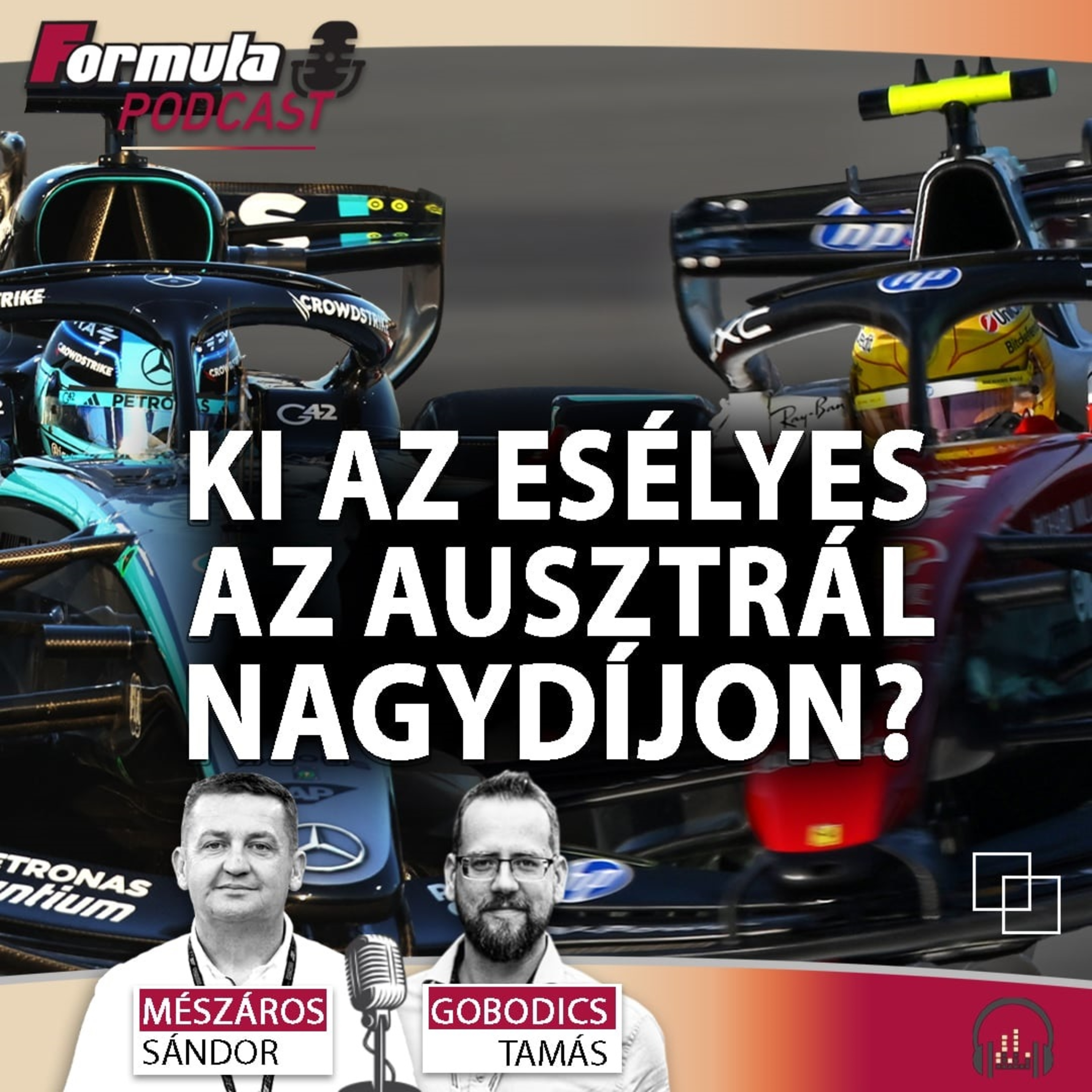 Podcast: Ki az esélyes az F1-es Ausztrál Nagydíjra? (S07E06)