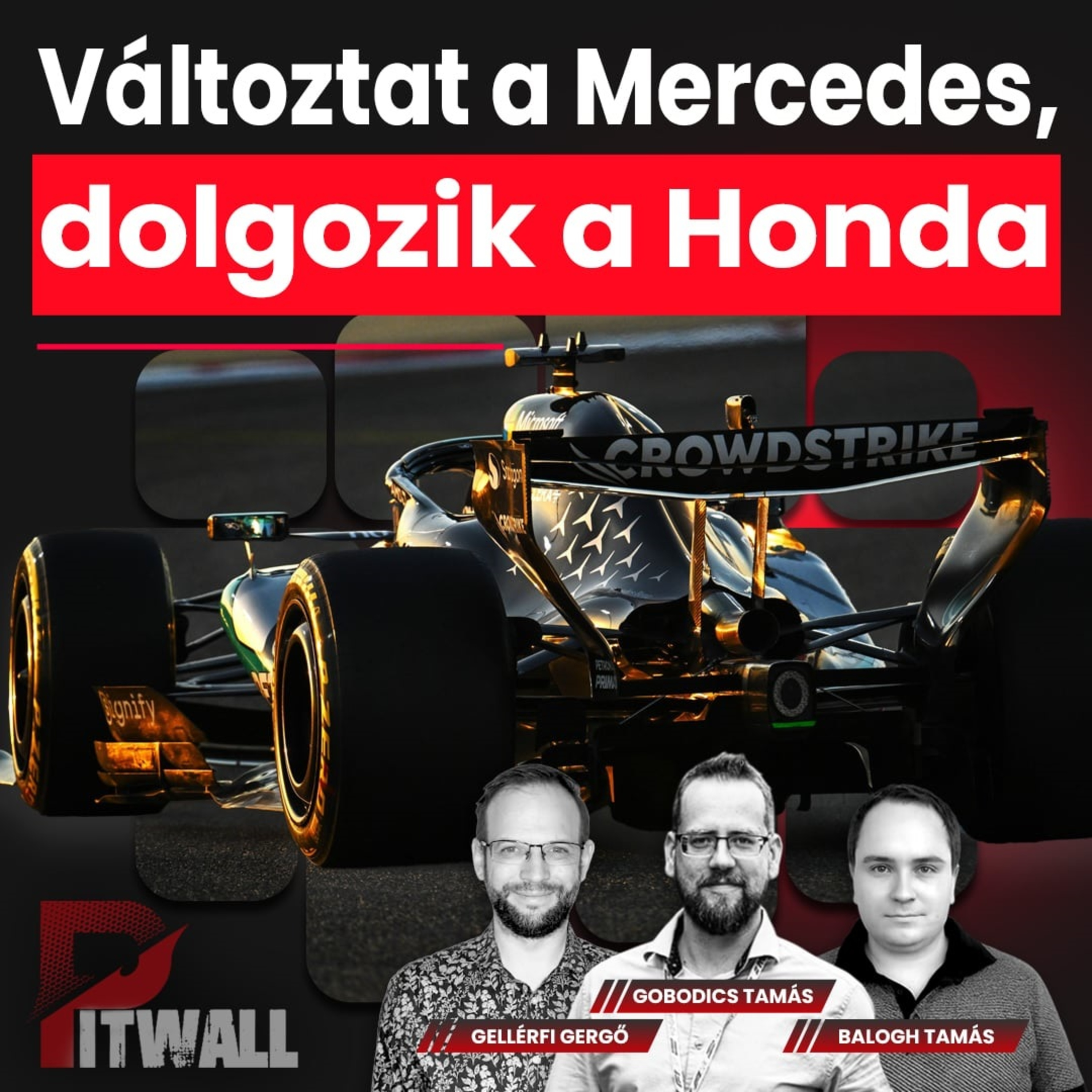 Pitwall: Mercedes-motor és Honda-gond – így jön az F1-es Ausztrál Nagydíj (S04E09)