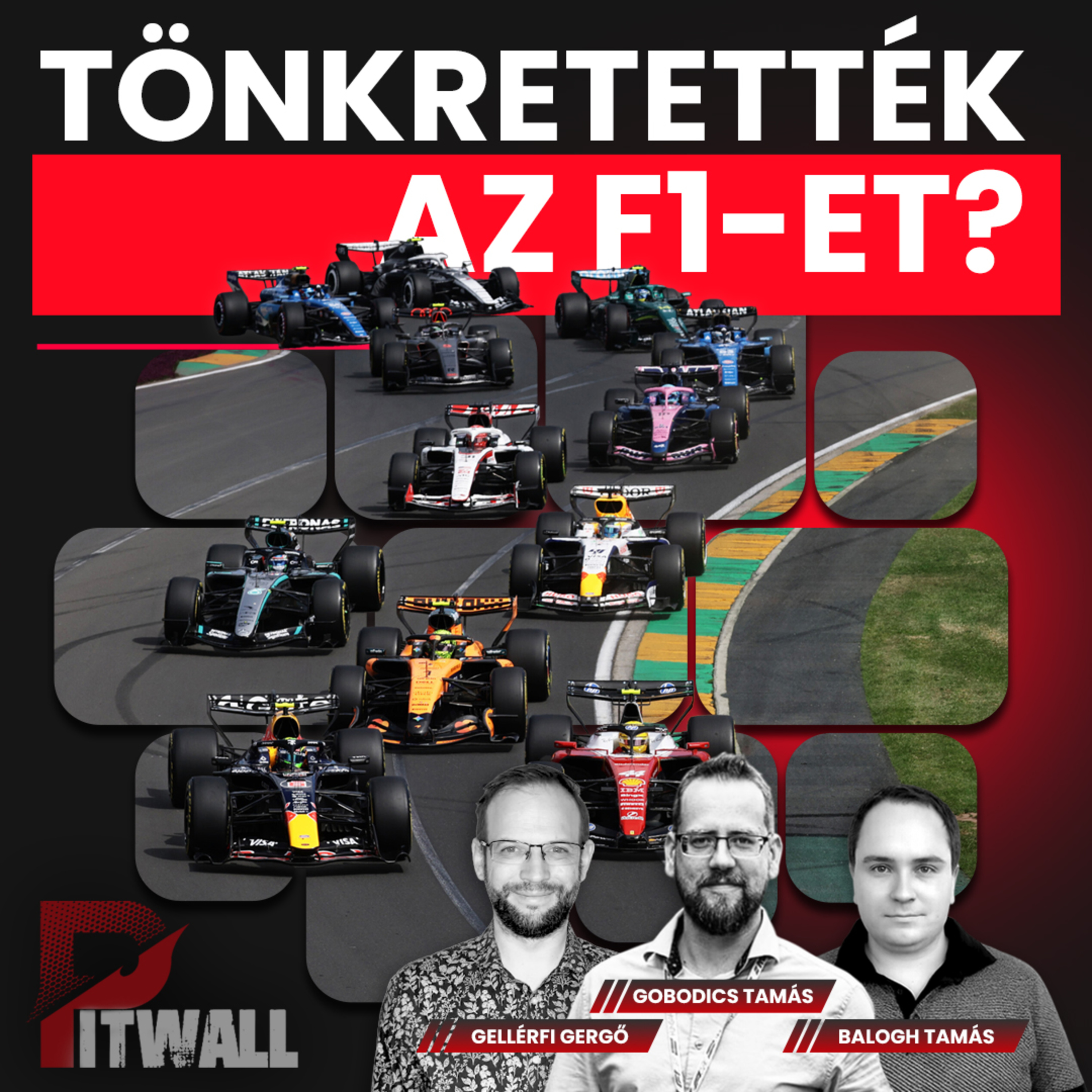 Pitwall: Tönkretették az F1-et? (S04E10)