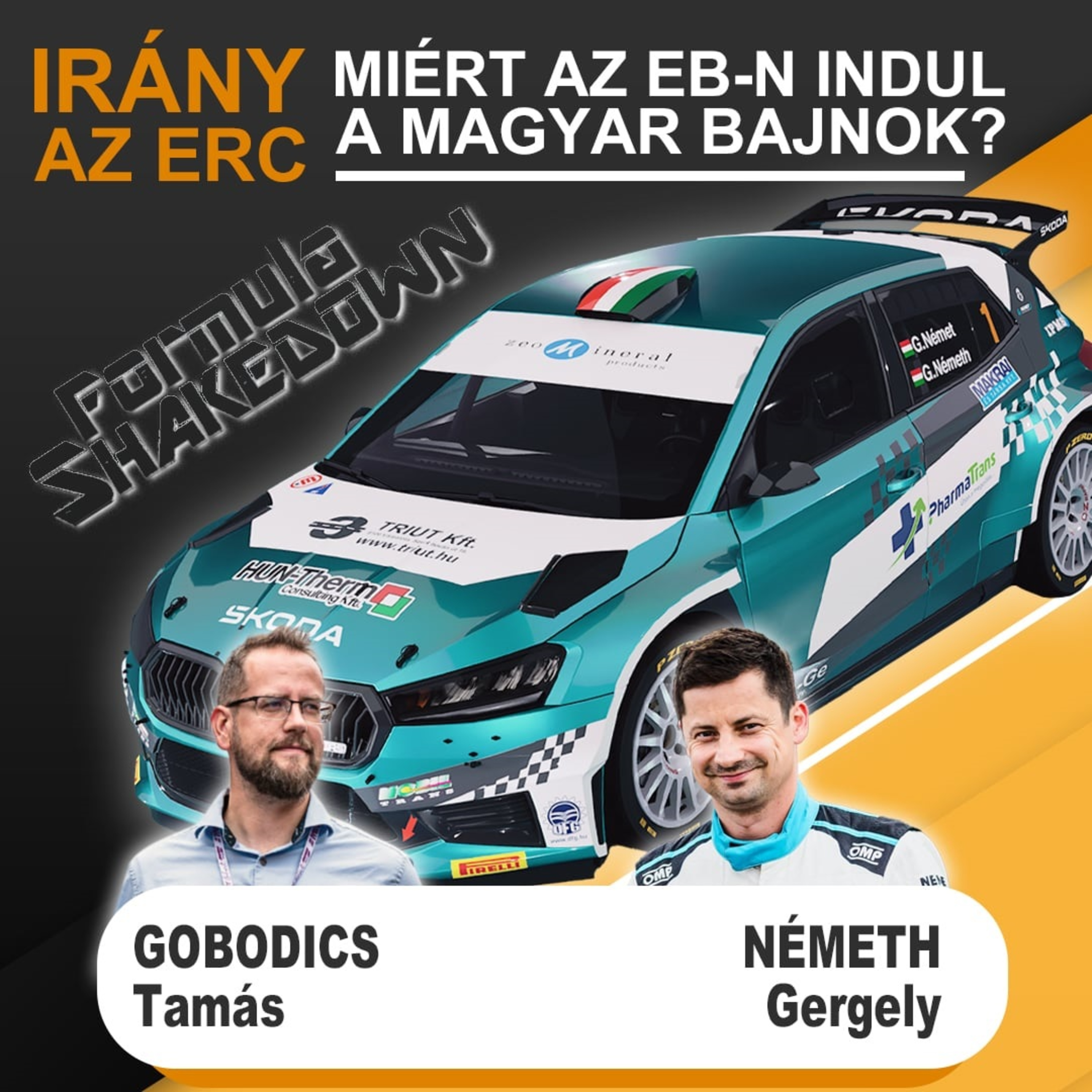 Shakedown: Irány az ERC! – az Eb-n indulnak Németék (S03E06)