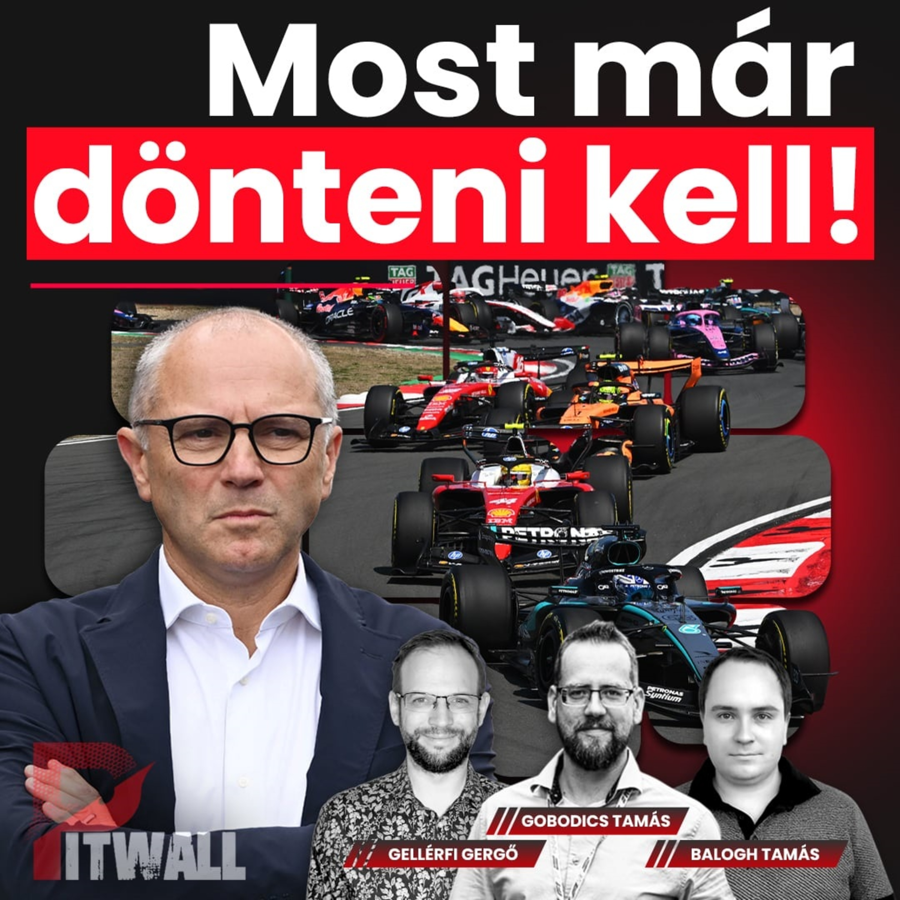 Pitwall: Most már dönteni kell az F1-ről!