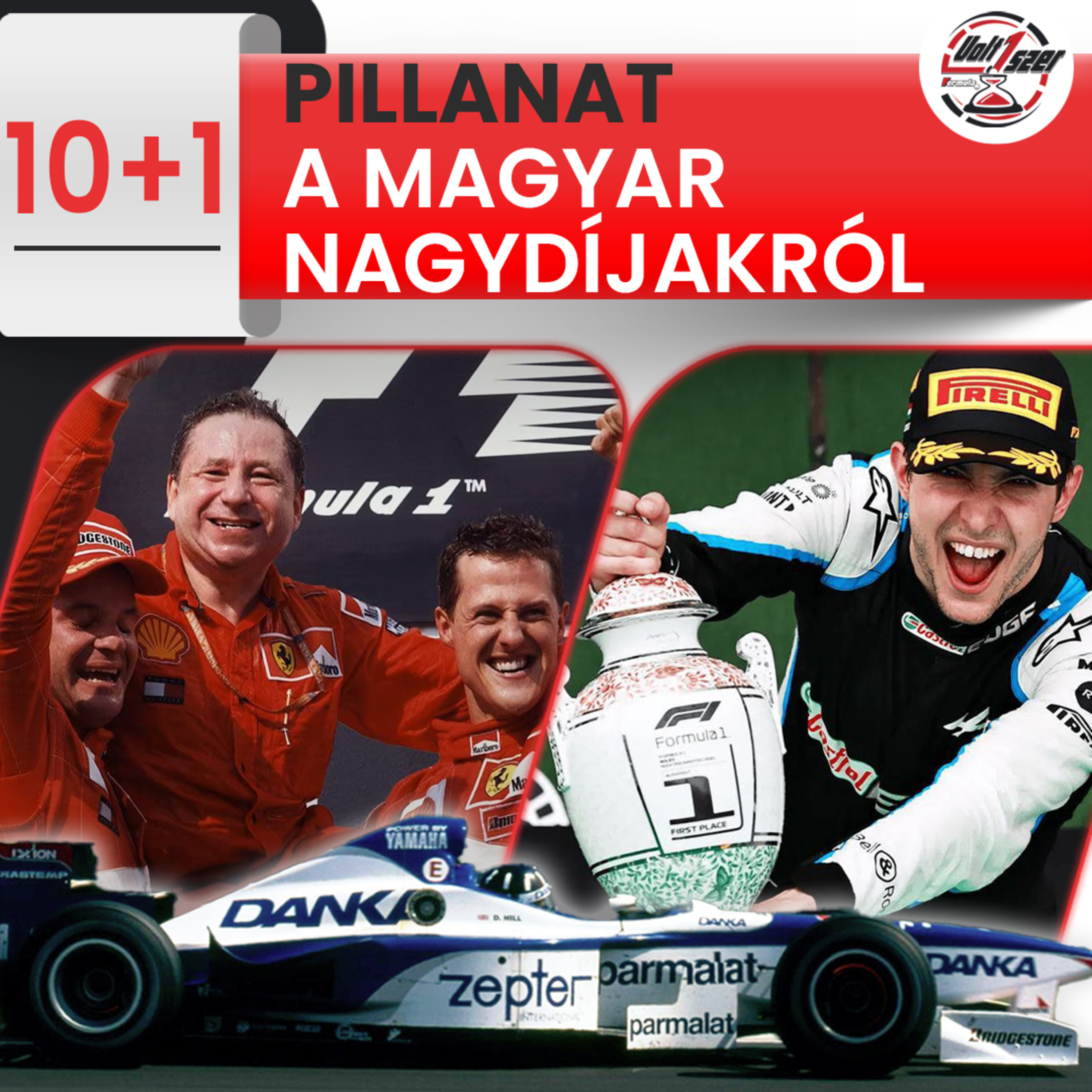 Volt1szer: 10+1 emlékezetes pillanat a Magyar Nagydíjakról (S01E08) episode artwork