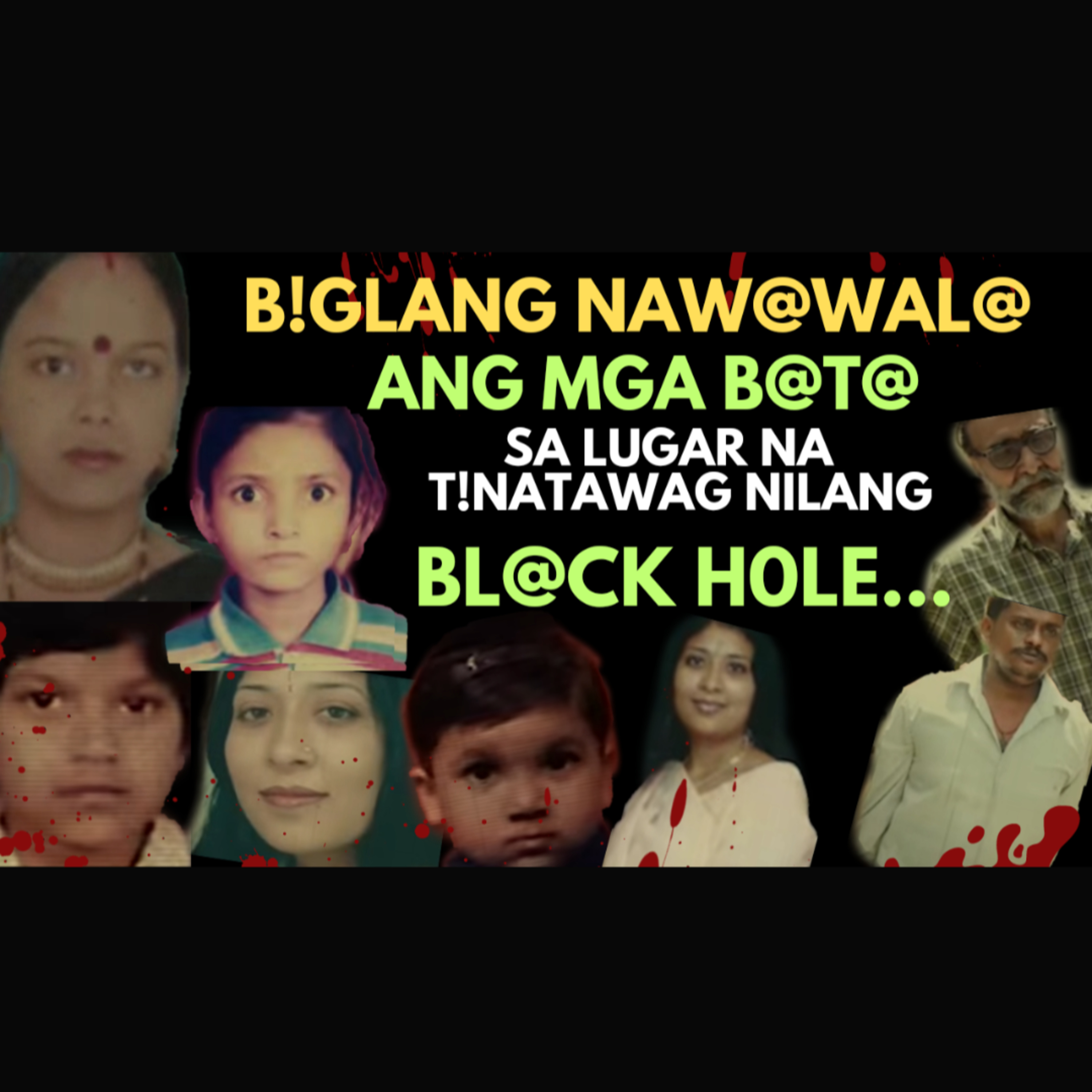 BAKIT BIGLANG NAWAWALA ANG MGA BATA SA LOOB NG LUGAR NA TINATAWAG NILANG BLACK HOLE?? episode artwork