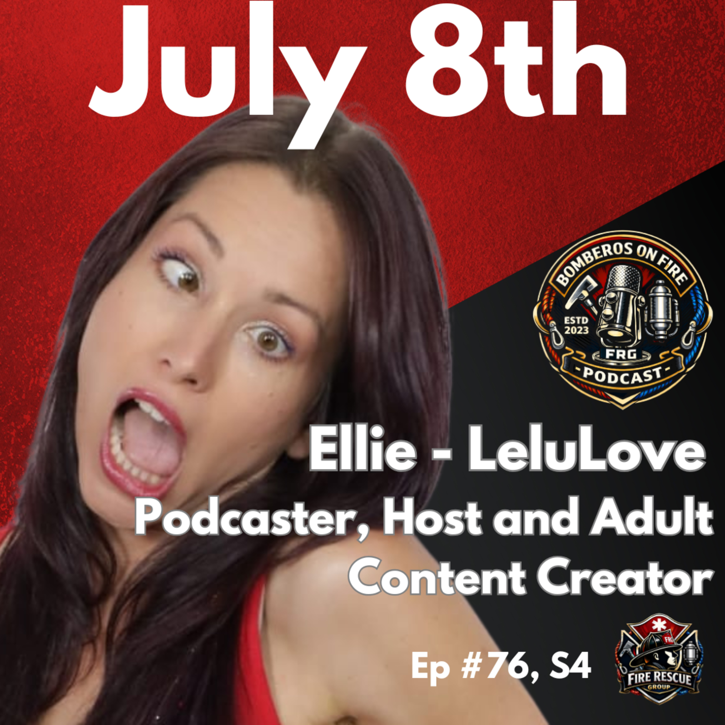 🔥 Bomberos On Fire Podcast – Special Guest: Ellie 🔥 episode artwork
