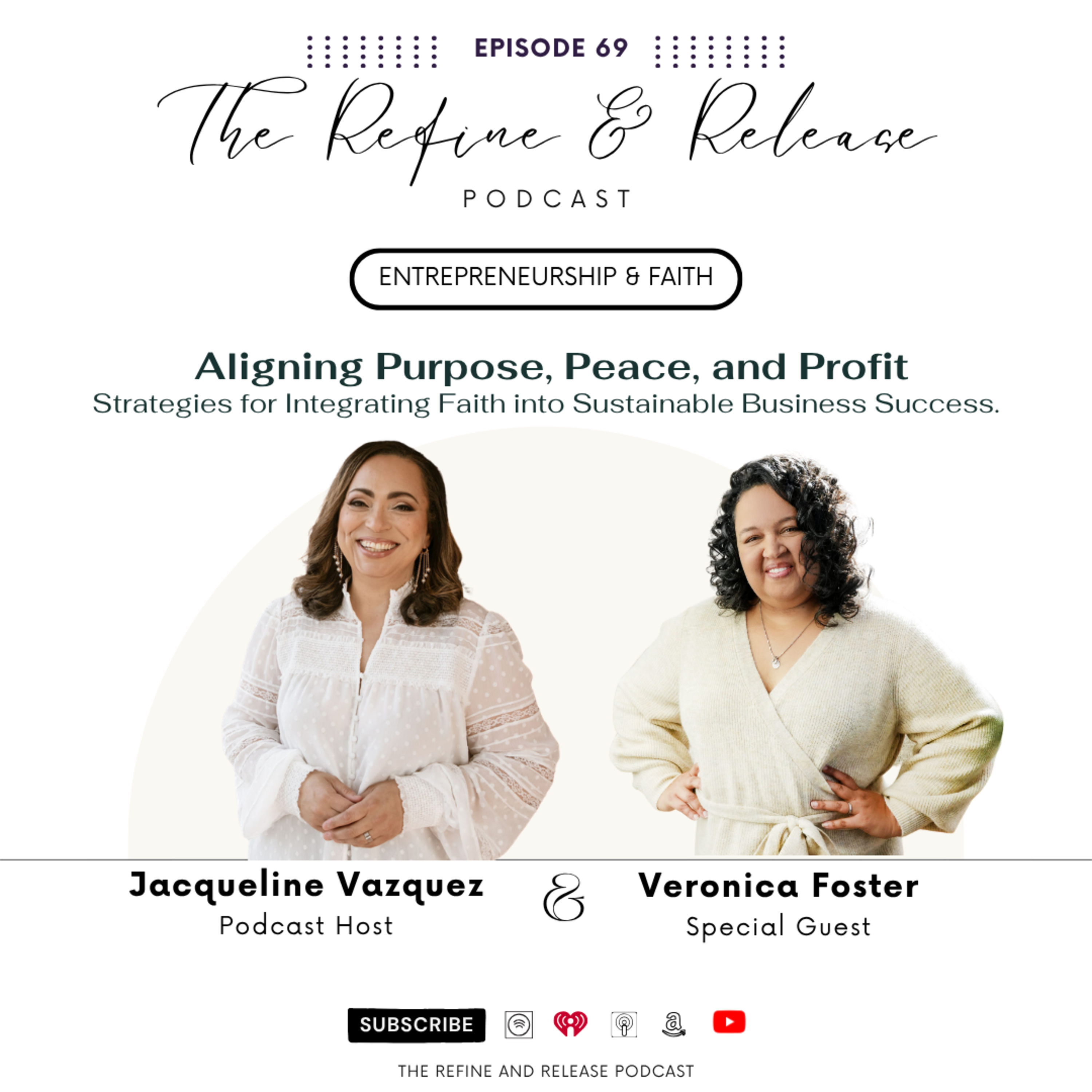 EP 69: Entrepreneurship & Faith: Aligning Purpose, Peace, and Profit episode artwork