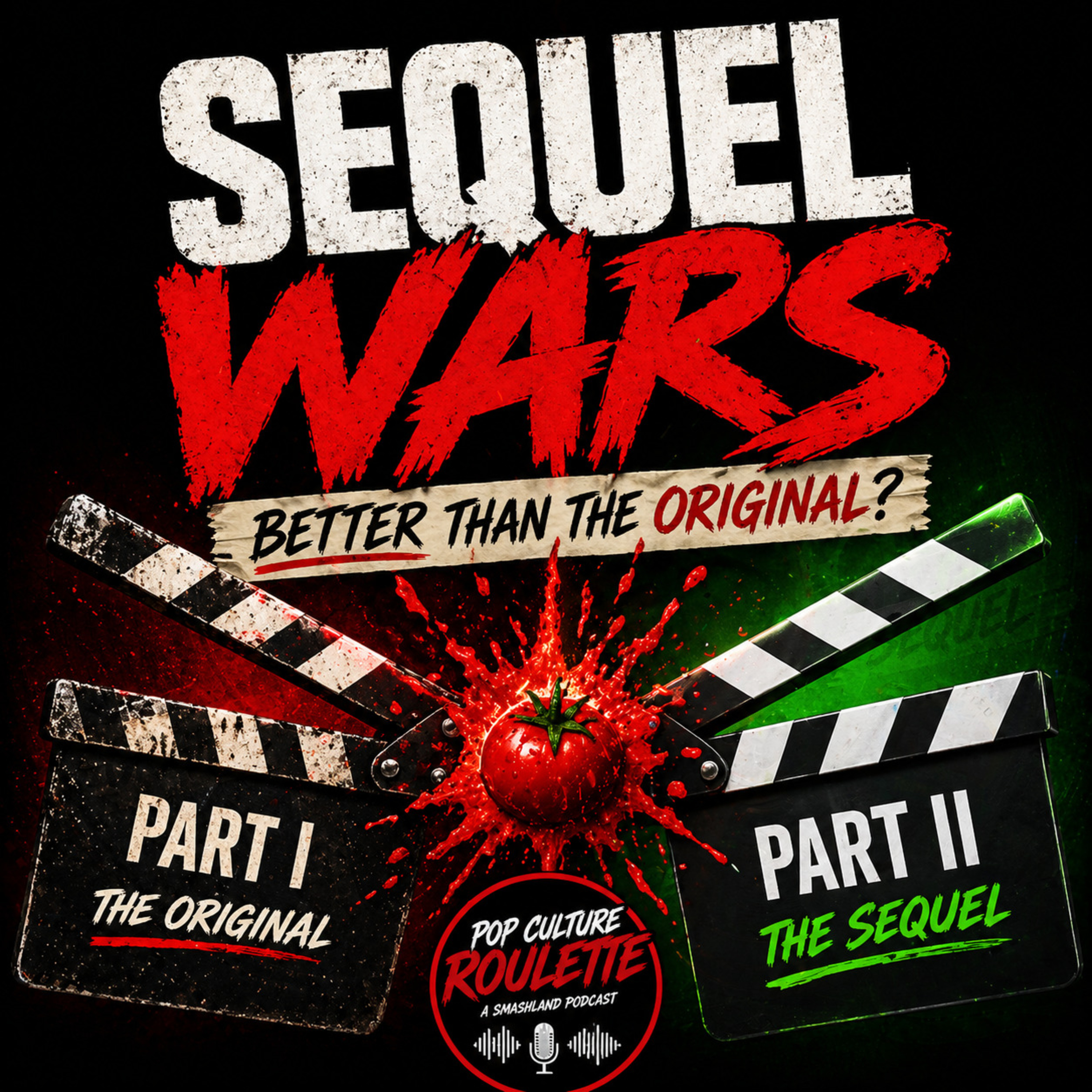 Sequel Wars: Better Than the Original? episode artwork