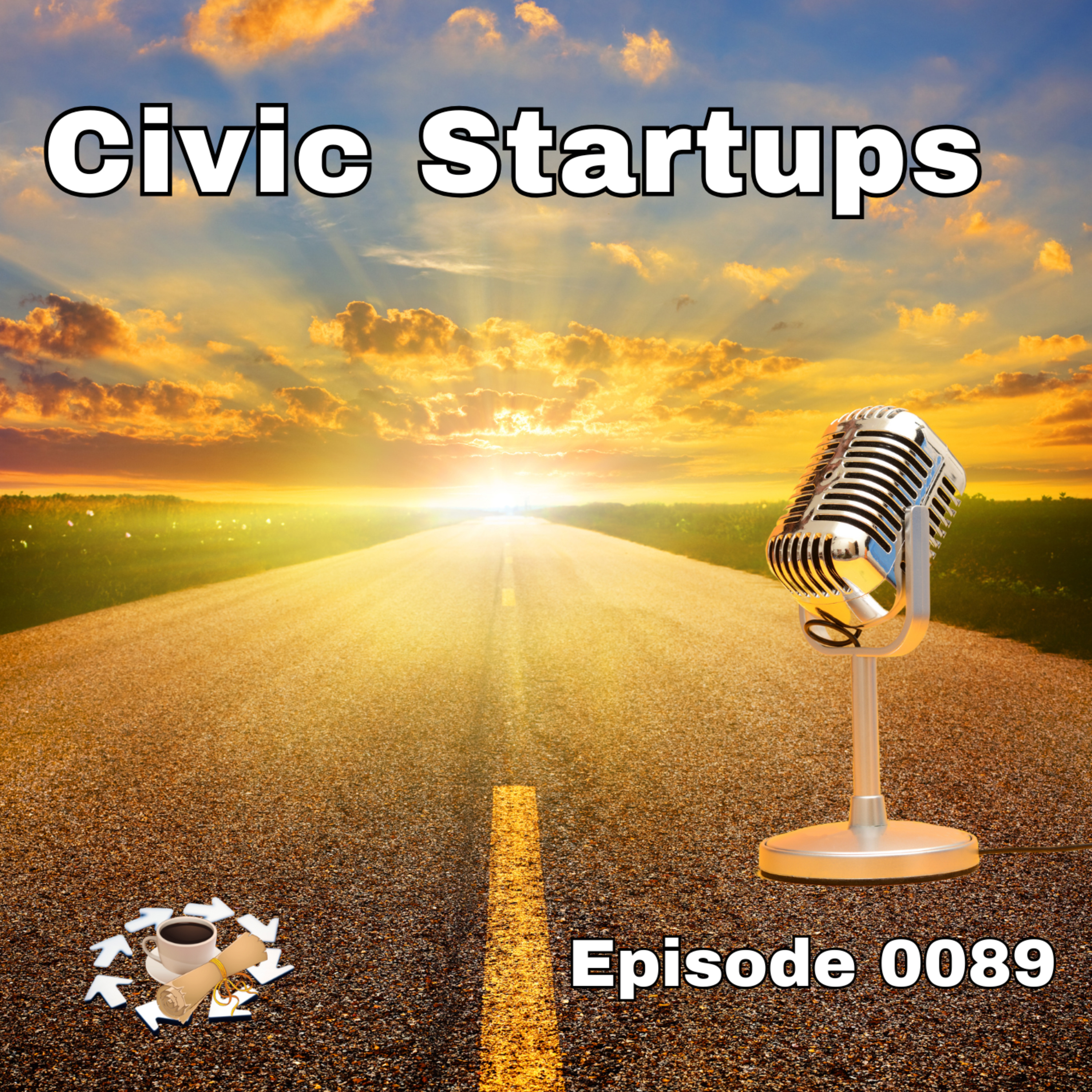 Episode 0089: Civic Startups
