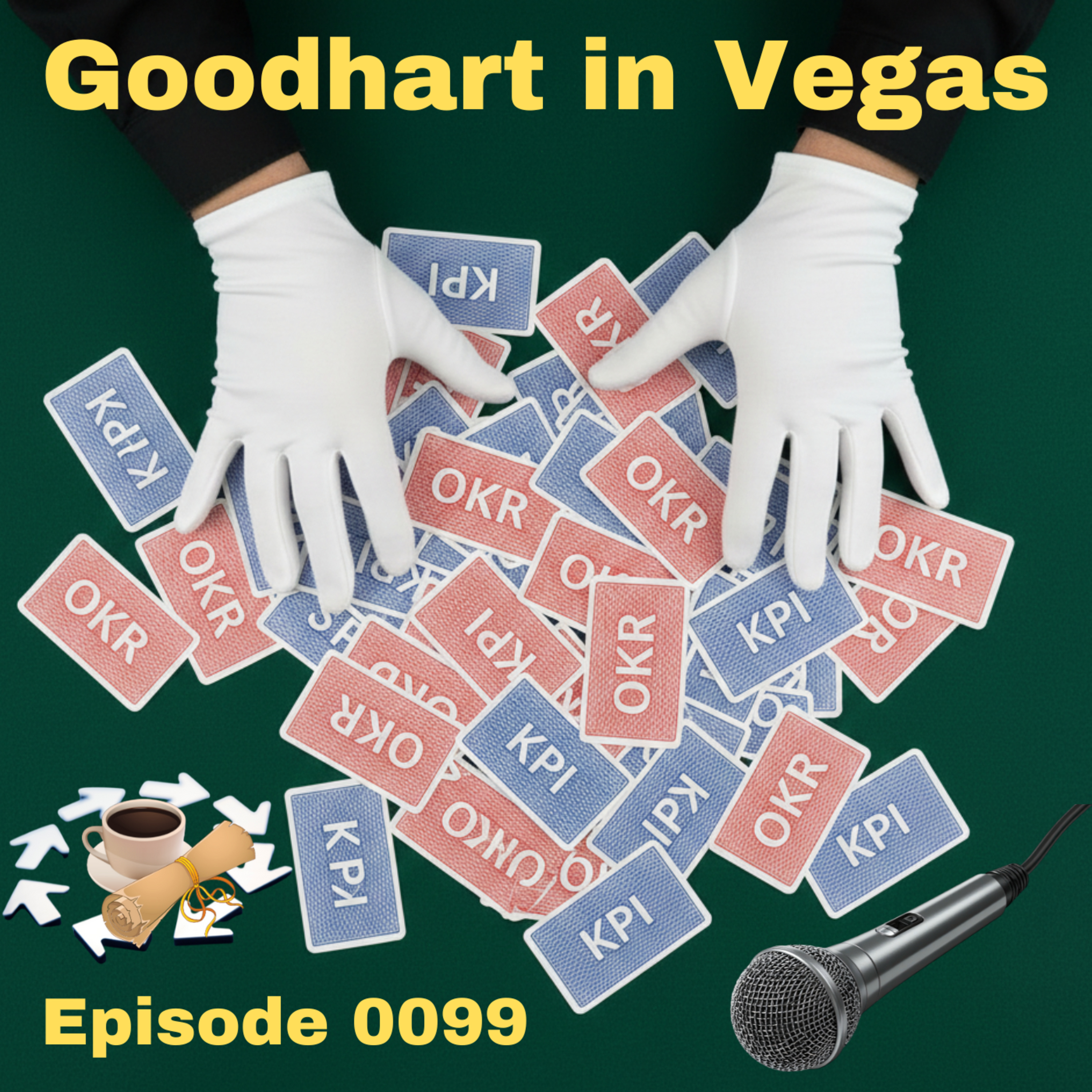 Episode 0152: Goodhart in Vegas
