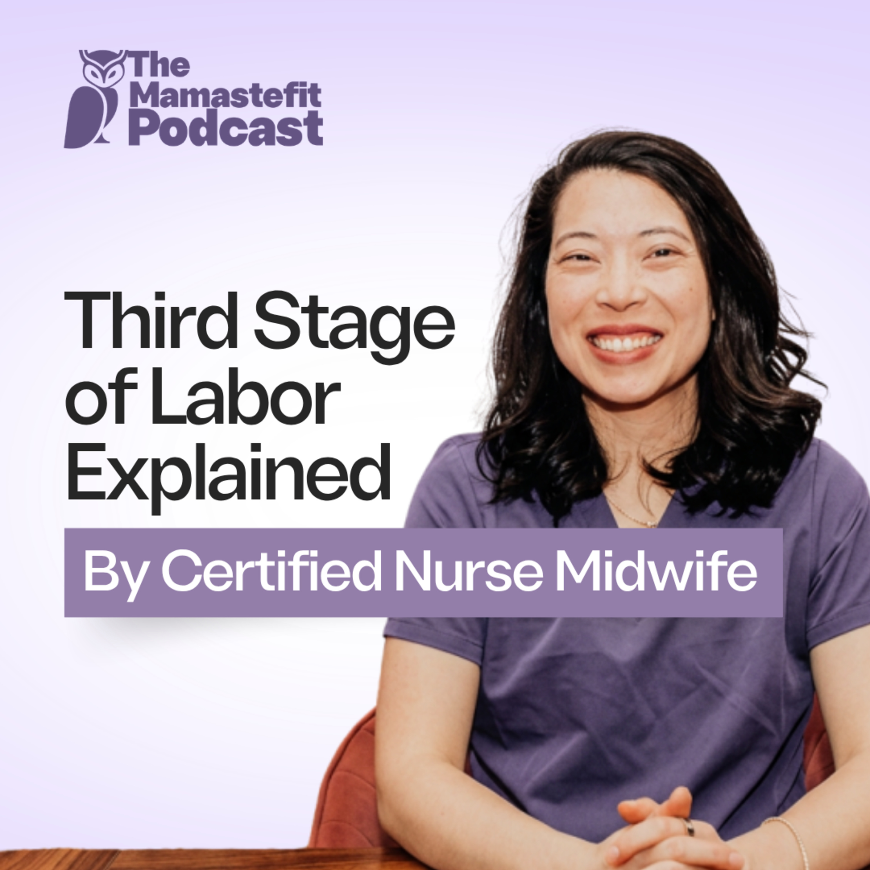 164: Third Stage of Labor Explained: Delivering the Placenta, Hemorrhage Risk & Management Options episode artwork