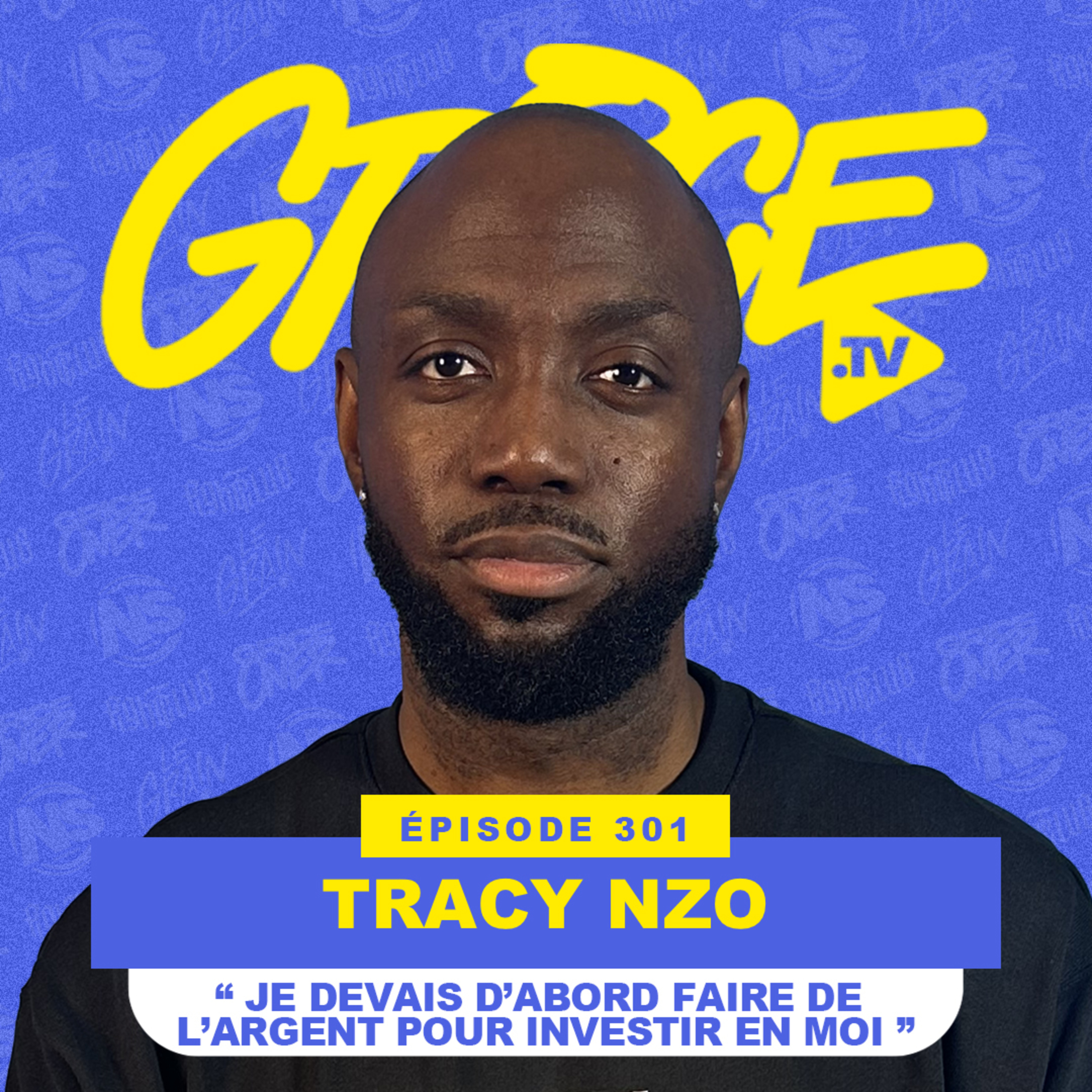 Tracy Nzo "Je devais d'abord faire de l'argent pour investir en moi" episode artwork